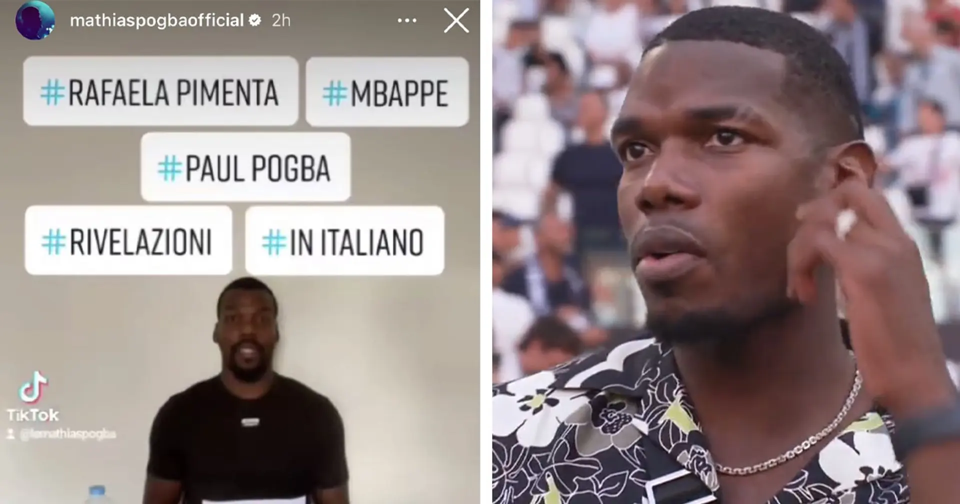 Mathias Pogba annuncia scottanti 'rivelazioni' sul fratello Paul, la Nazionale francese e Mbappe: il video è inquietante