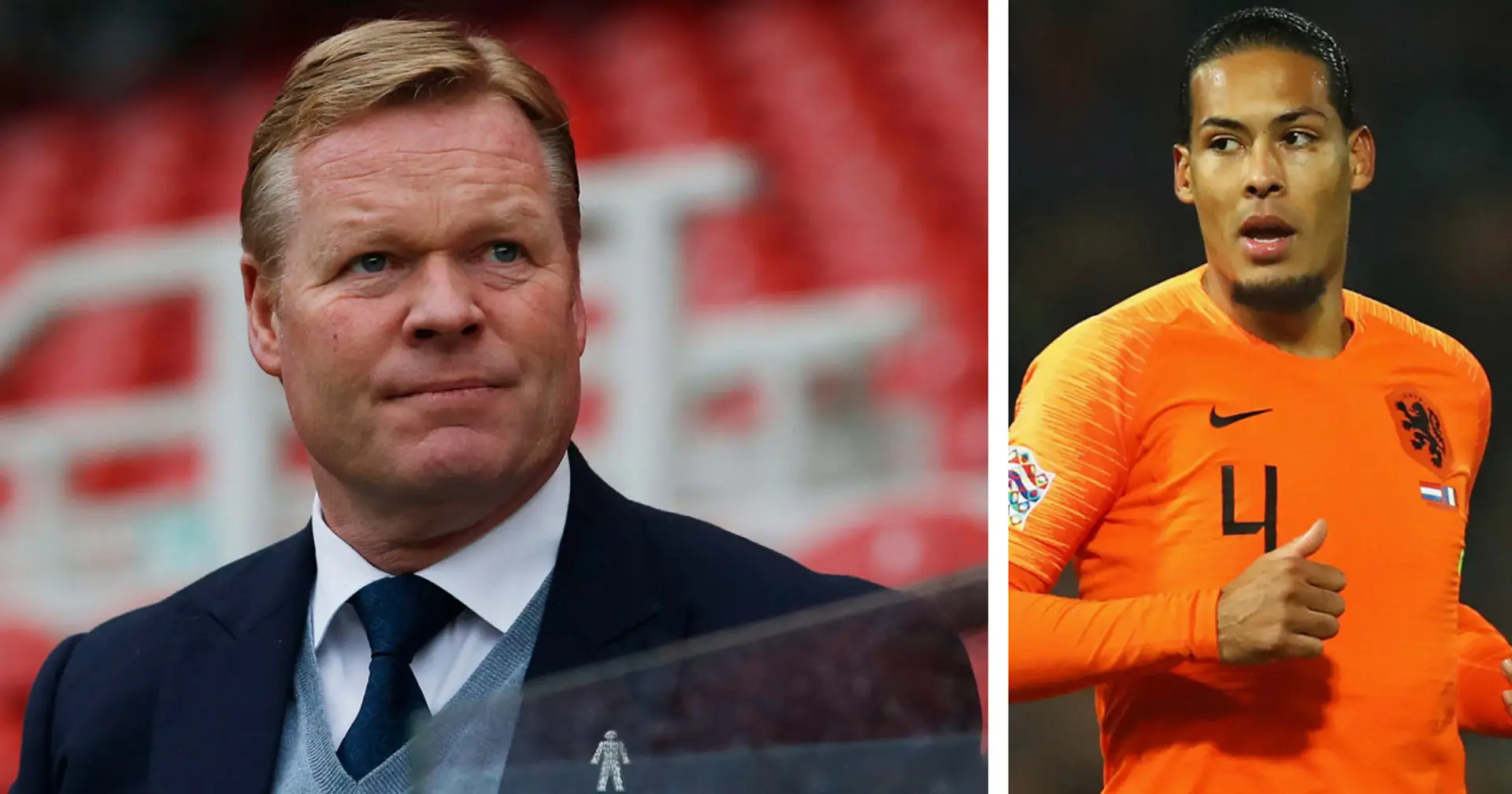 Why Koeman is perfect for squad morale, even Van Dijk praises him: 2 things he did for Dutch squad to make everyone feel good and equal