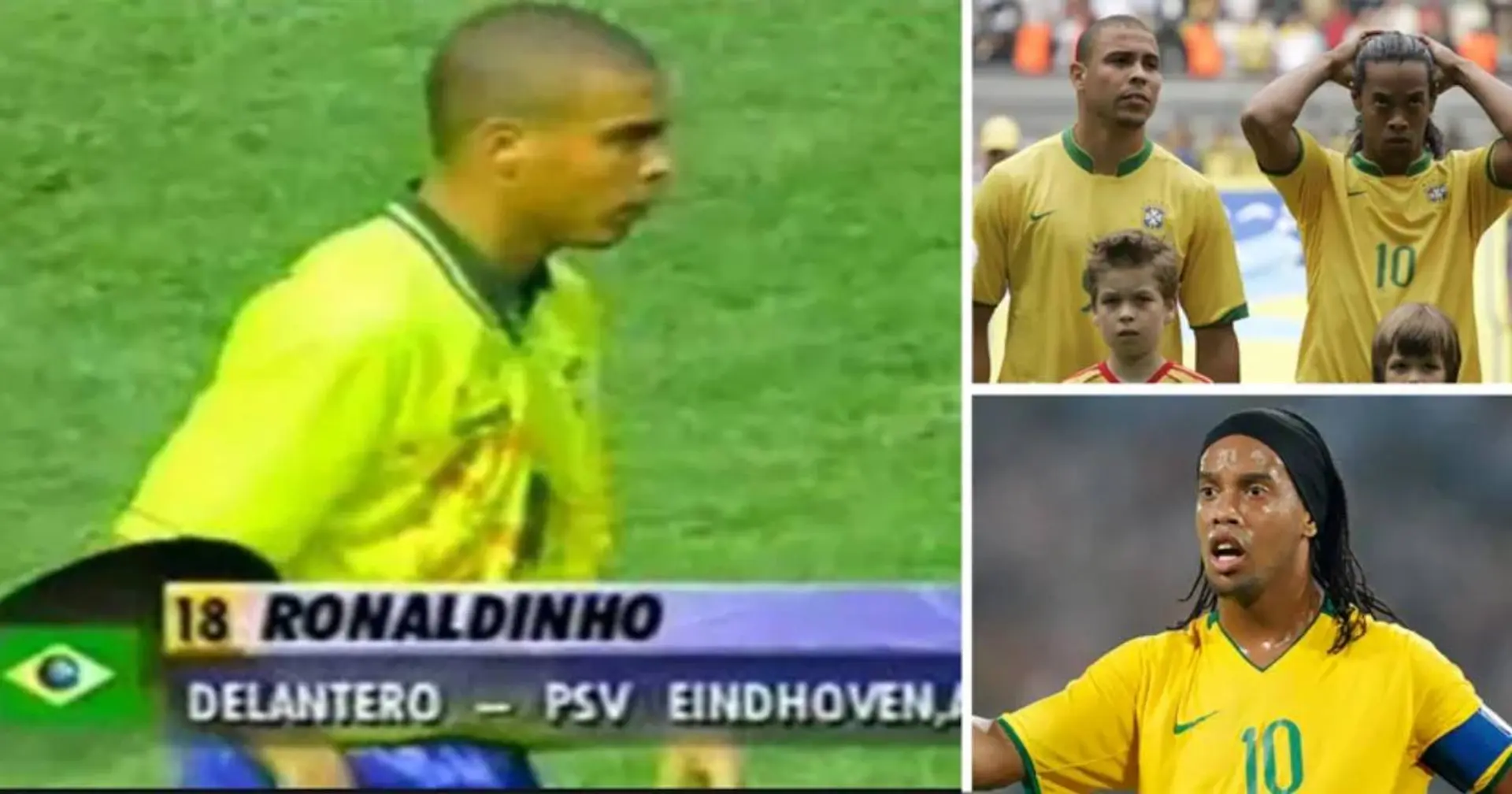 Ronaldo también fue llamado Ronaldinho – todo a causa de que había otro Ronaldo en la 'canarinha'