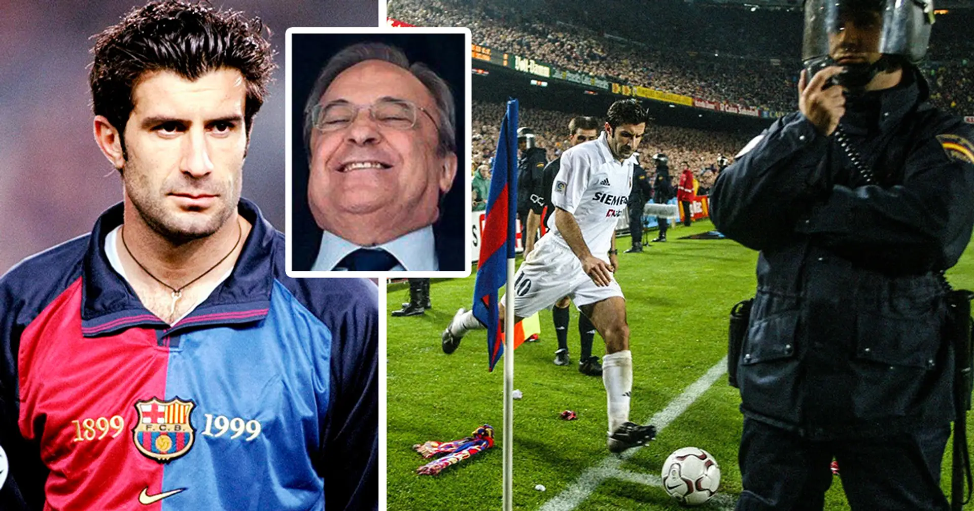 The inside story of why Luis Figo moved from Barcelona to Real Madrid