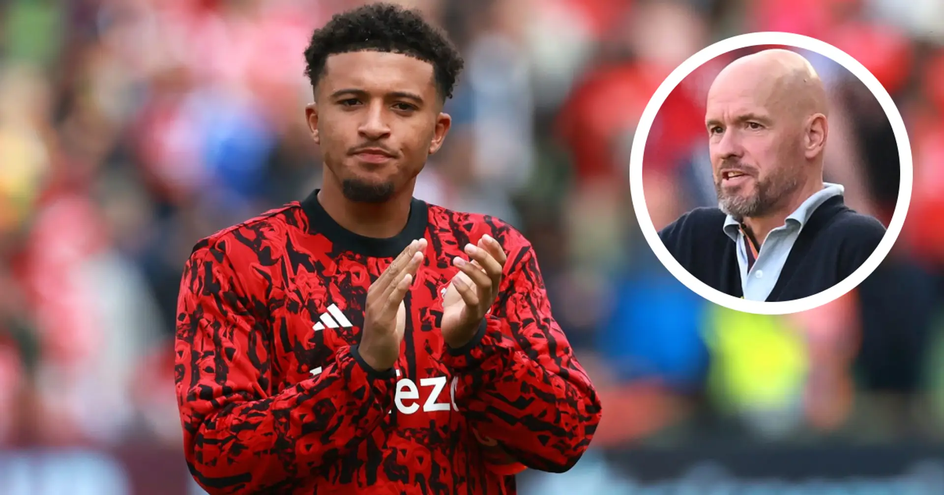 Revealed: How Erik ten Hag reacted to Sancho's social media outburst — he is not happy