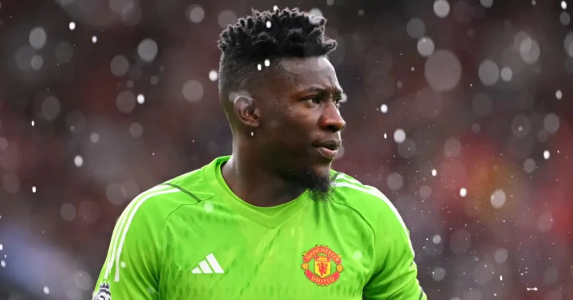 'Disappointing to see': Man United fans react to Andre Onana's start to life at Old Trafford