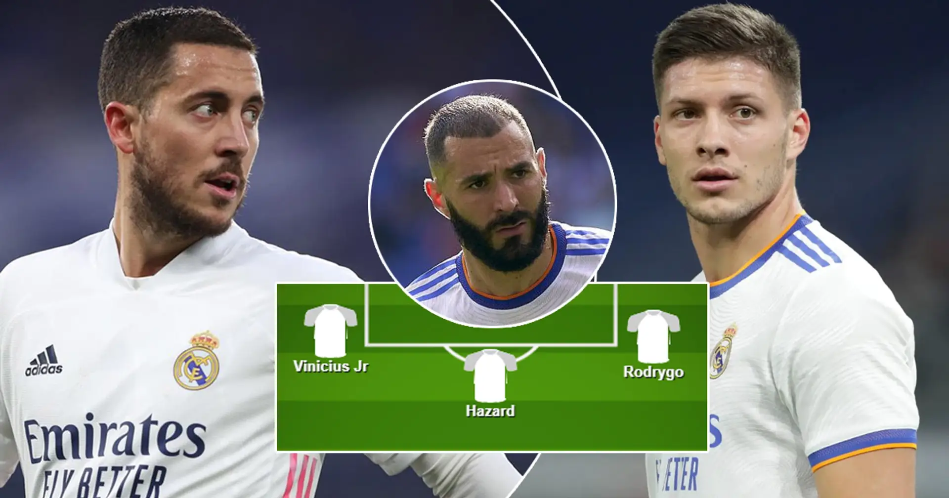¿Jovic o Hazard como falso 9? Elige tu XI favorito del Real Madrid para el choque ante el Elche entre 3 opciones
