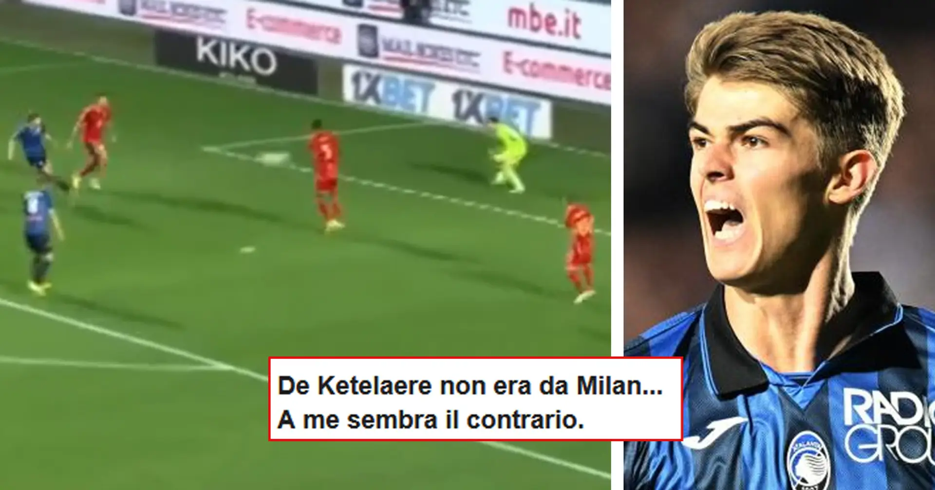 De Ketelaere show! 2 gol in 2' contro la Roma, torna la rabbia dei tifosi: "Non era da Milan? Forse il contrario"