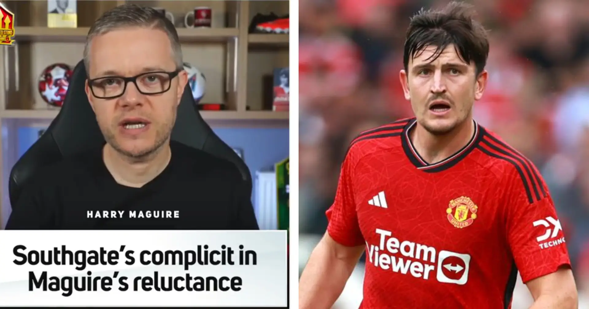 'Southgate has indirectly screwed Man United': Mark Goldbridge reacts to Harry Maguire's England call-up