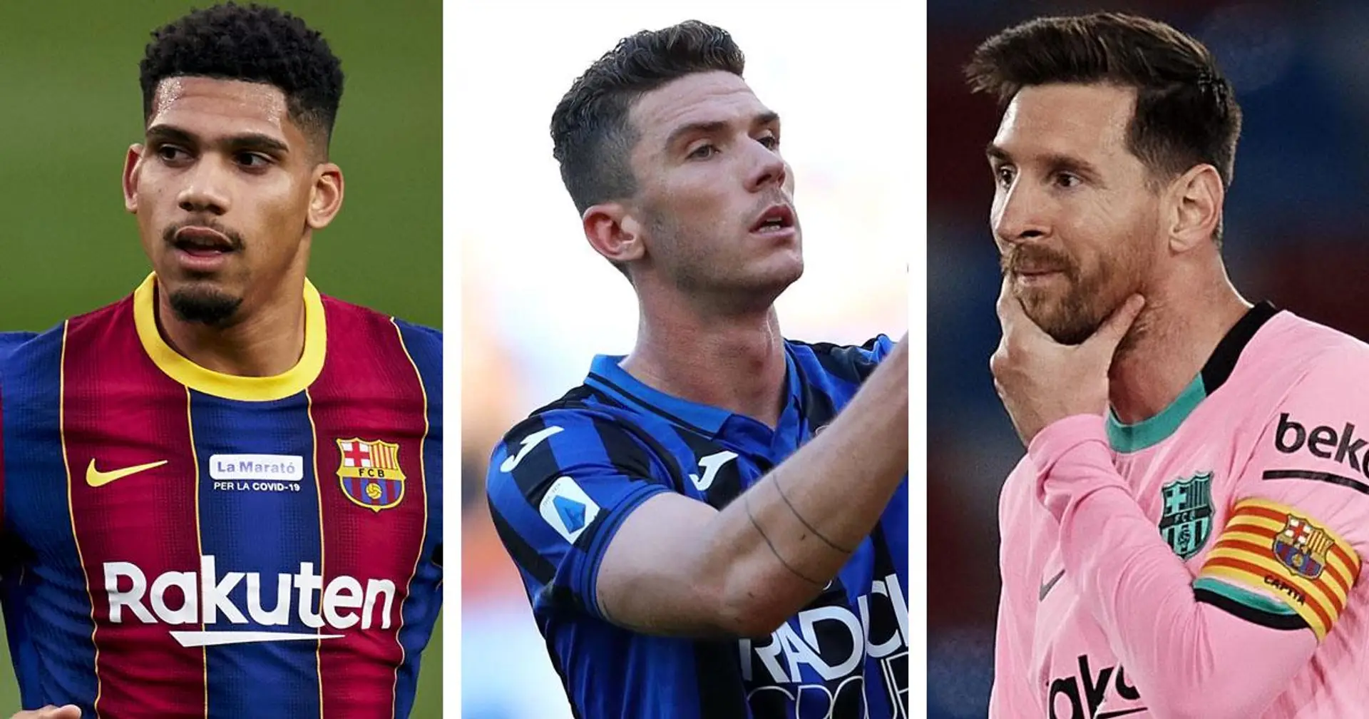Le Barça identifie 3 cibles à l'arrière gauche et 3 autres grosses actus que vous avez peut être oubliées