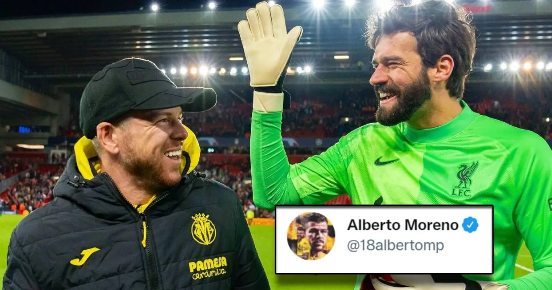 Ex-Red Moreno sends wholesome message to fans after Villarreal's Anfield visit