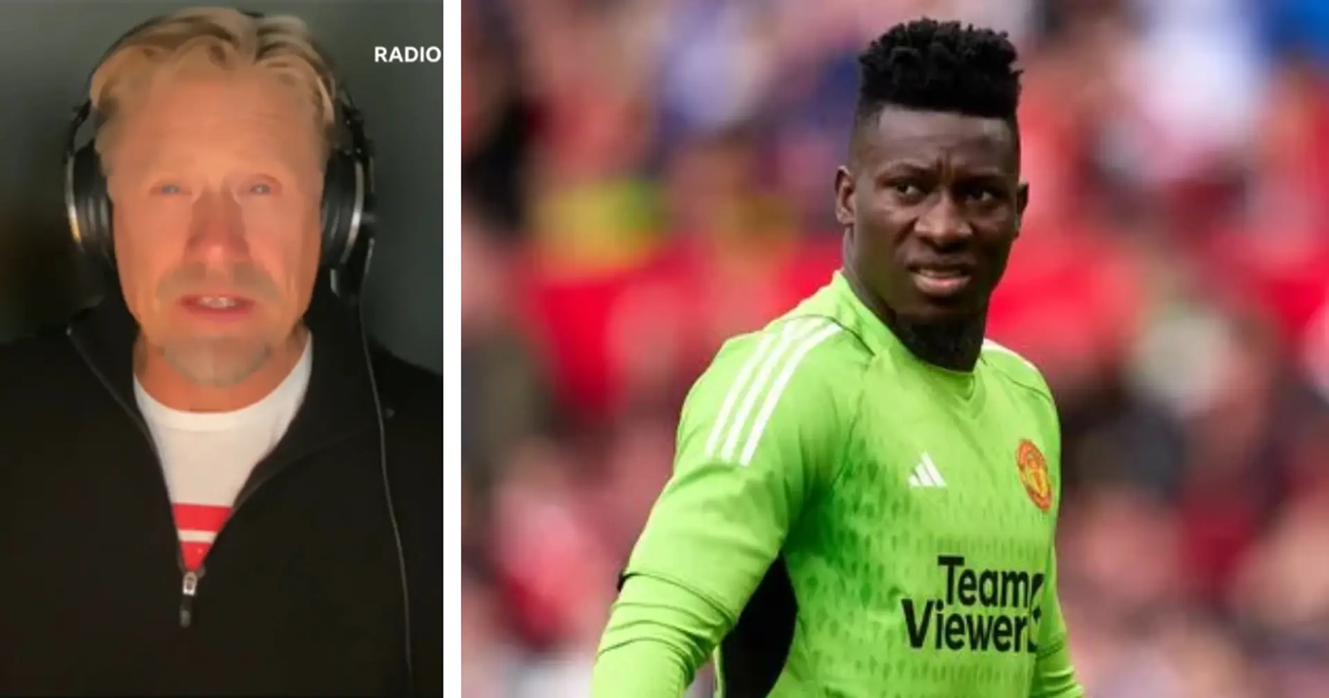 'I have no idea how he's going to handle it': Peter Schmeichel warns Andre Onana of pressure at Man United