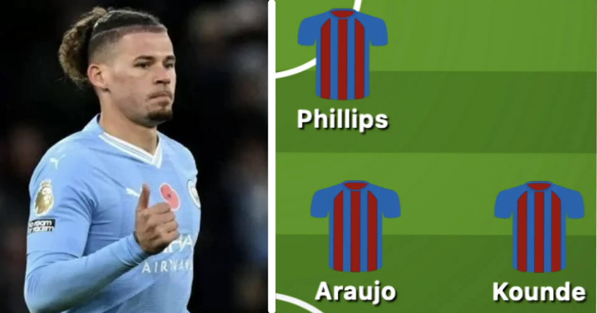 Best way how Barca could line up with Kalvin Phillips