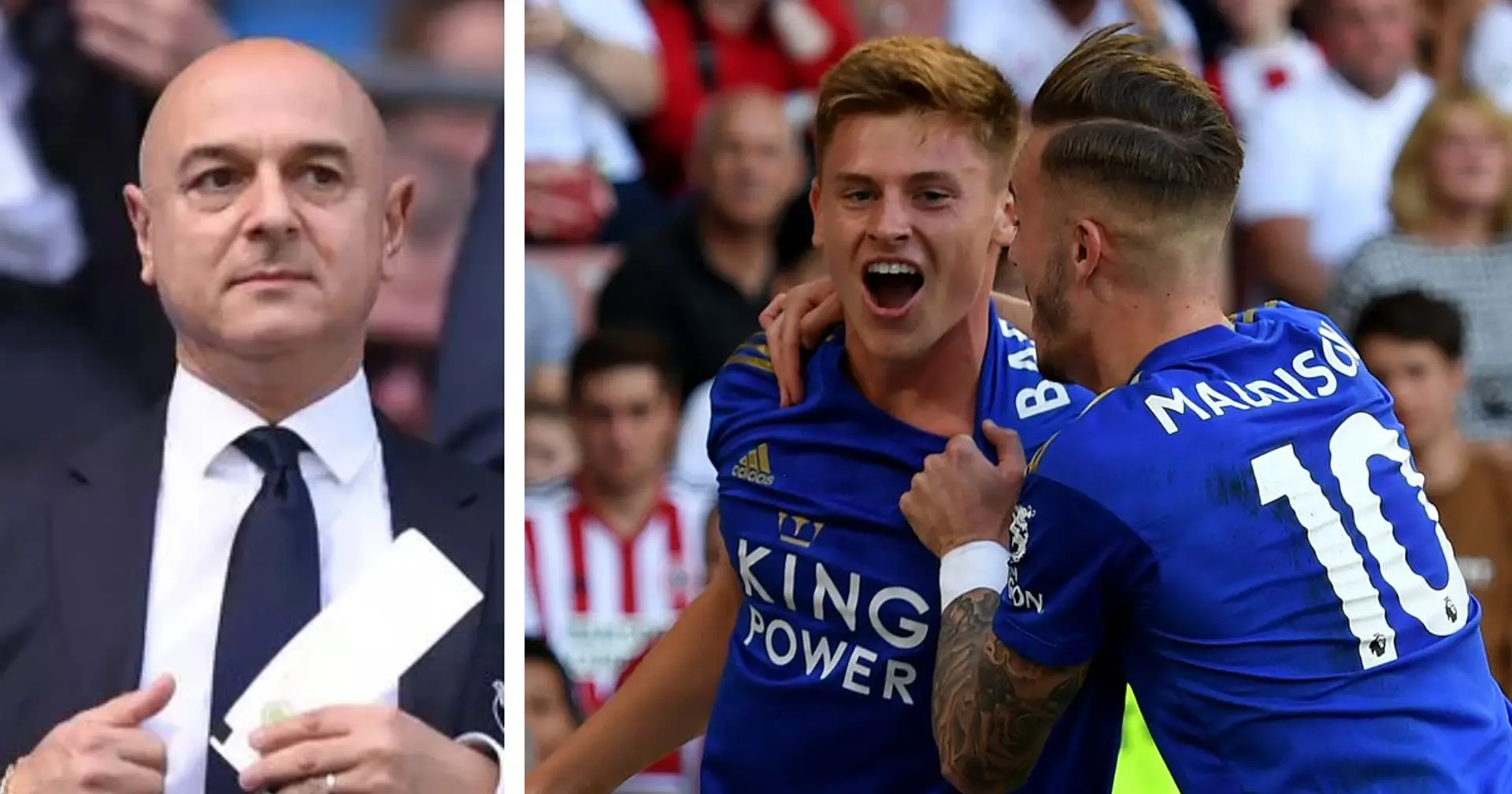 Tottenham 'launch joint ₤50m bid' for Leicester duo James Maddison and Harvey Barnes