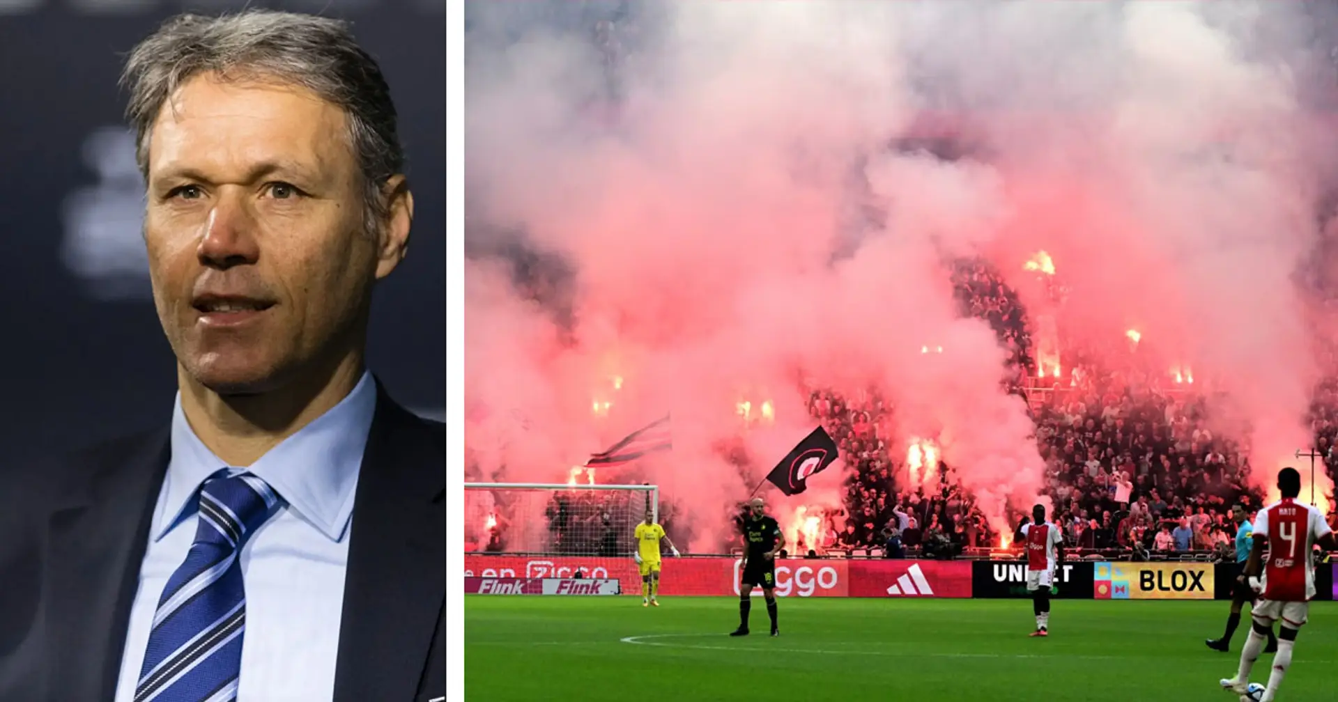 "Le football doit être arrêté aux Pays-Bas" : Van Basten dénonce les supporters de l'Ajax après les émeutes