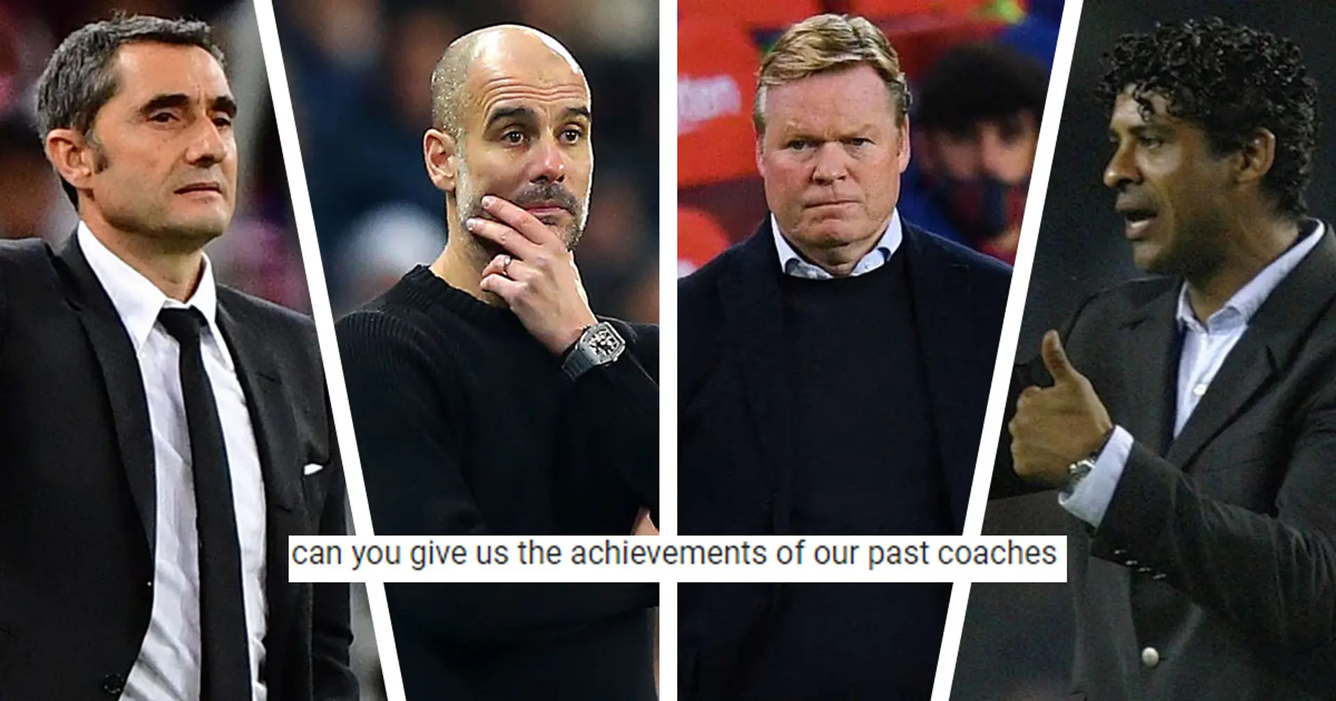 What did 21st century Barca coaches achieve before landing Camp Nou job — you asked, we answered