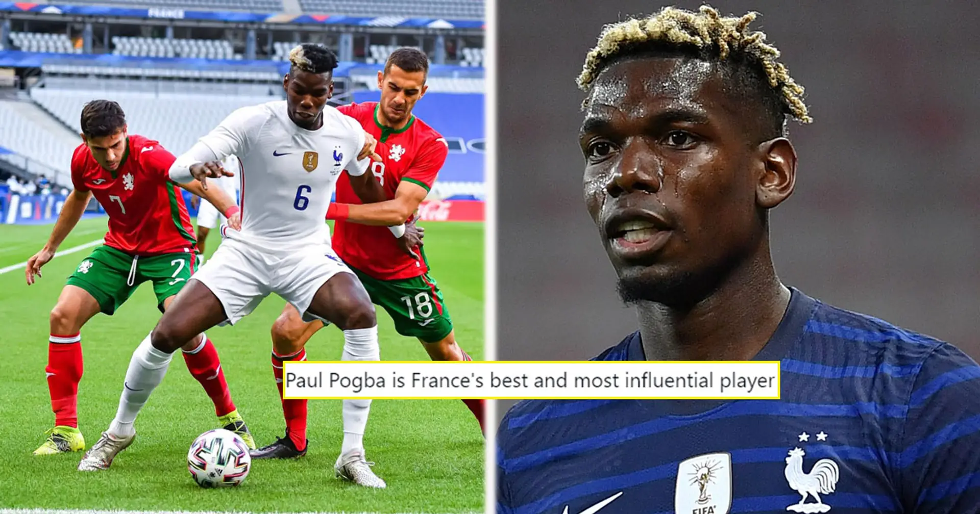 Pogba dazzles for France in pre-Euro friendly - and United fans can't stop raving about it