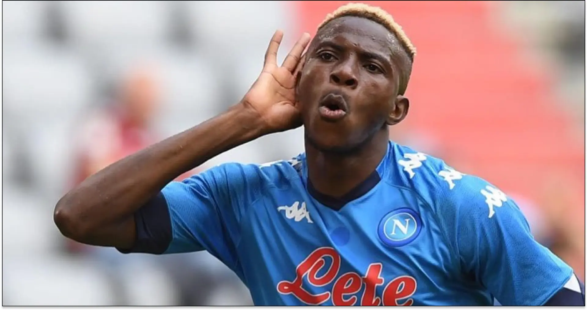 Liverpool linked with Osimhen move as Napoli open to €100m sale (reliability: 3 stars)