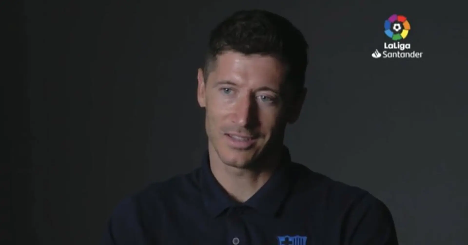 Lewandowski: 'Barca has been without success for too long, but we are going to win titles'