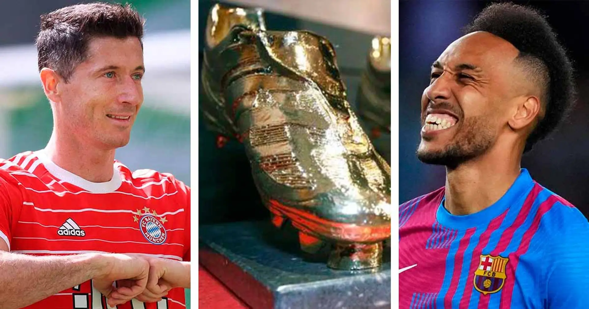 Where Barca players stand in 2022 European Golden Boot rankings