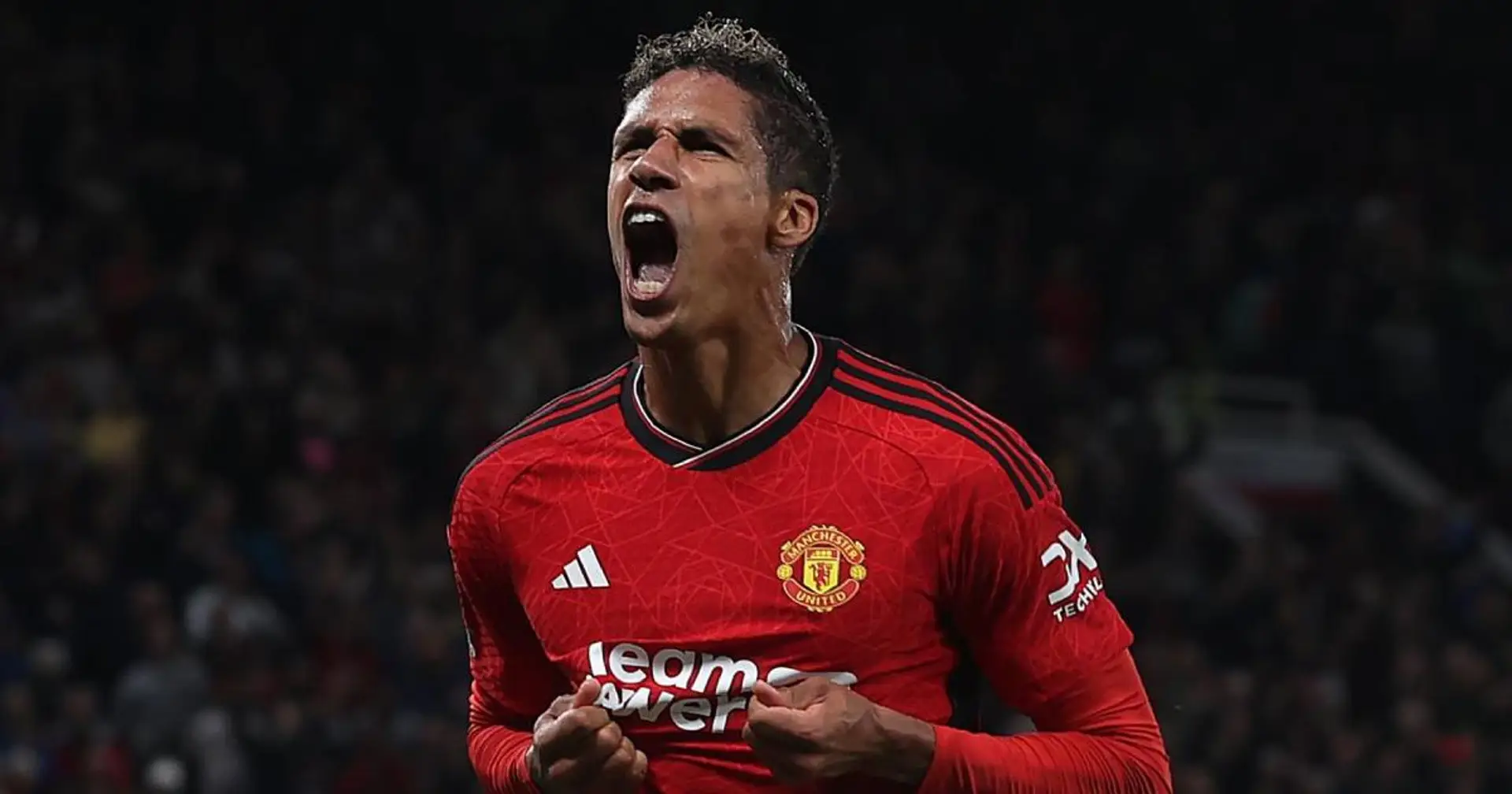 Raphael Varane ready to take pay-cut for Man United stay & 3 more under-radar stories