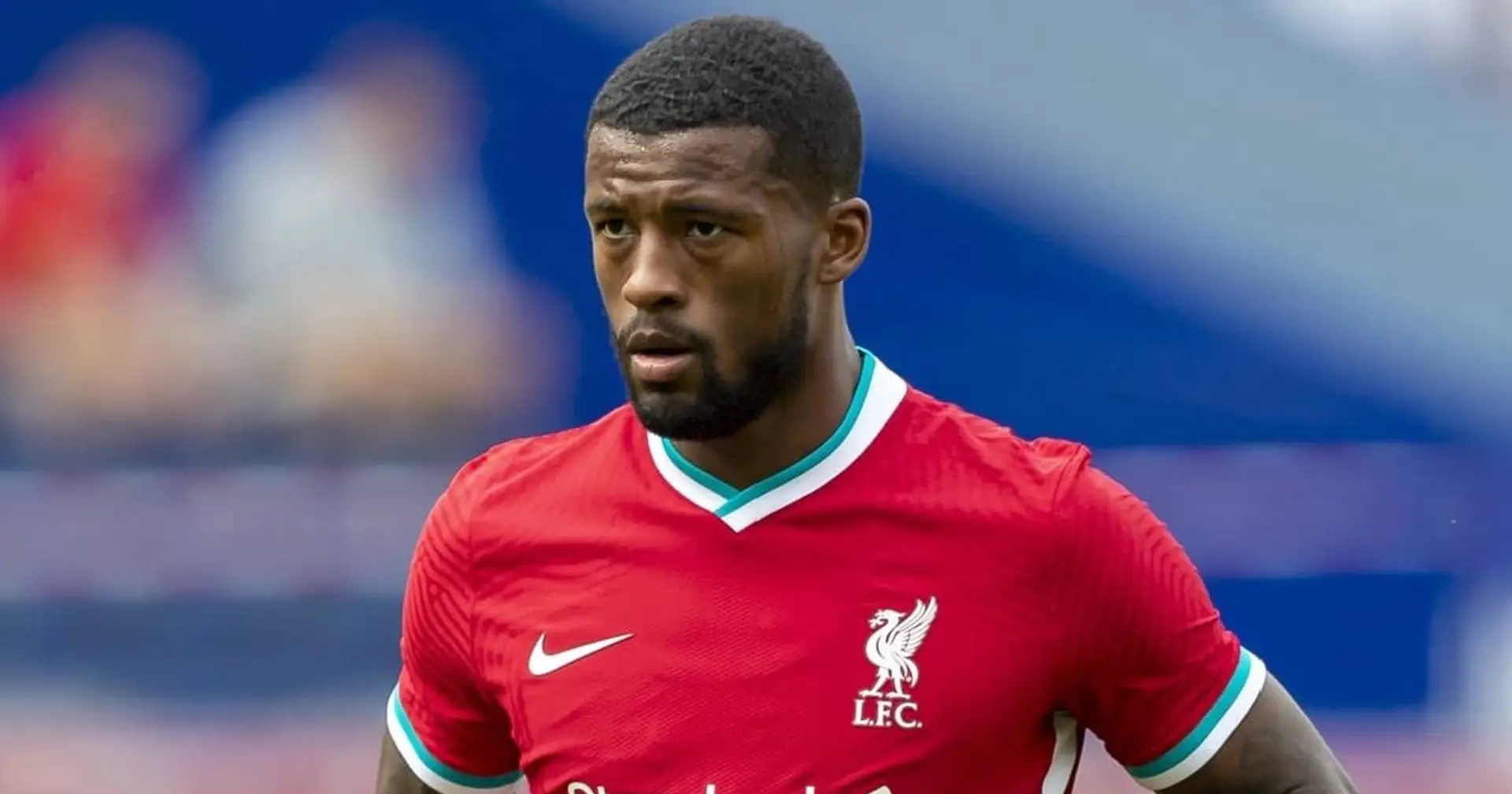 Liverpool reportedly offer Wijnaldum a new contract as Inter circle (reliability: 3 stars)