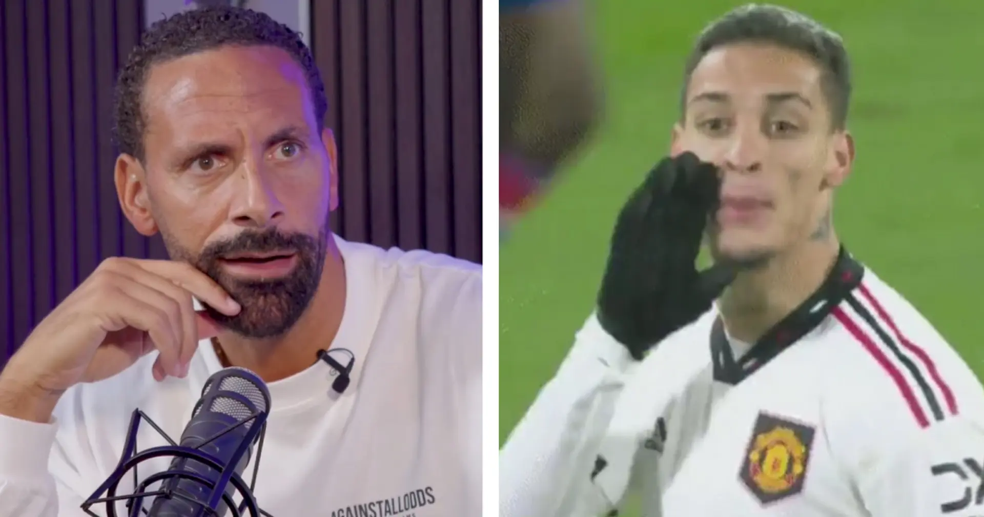 Rio Ferdinand: 'Antony can't beat anyone – for a Brazilian that's surprising' 