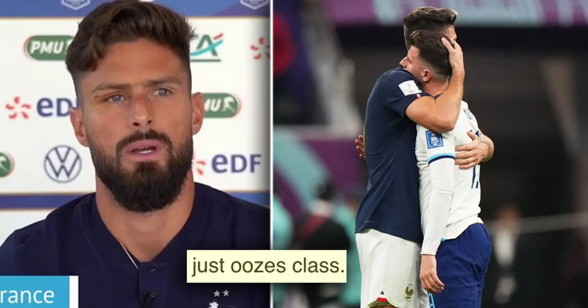 'One can't buy that loyalty and class': Giroud spotted consoling Mount after England loss
