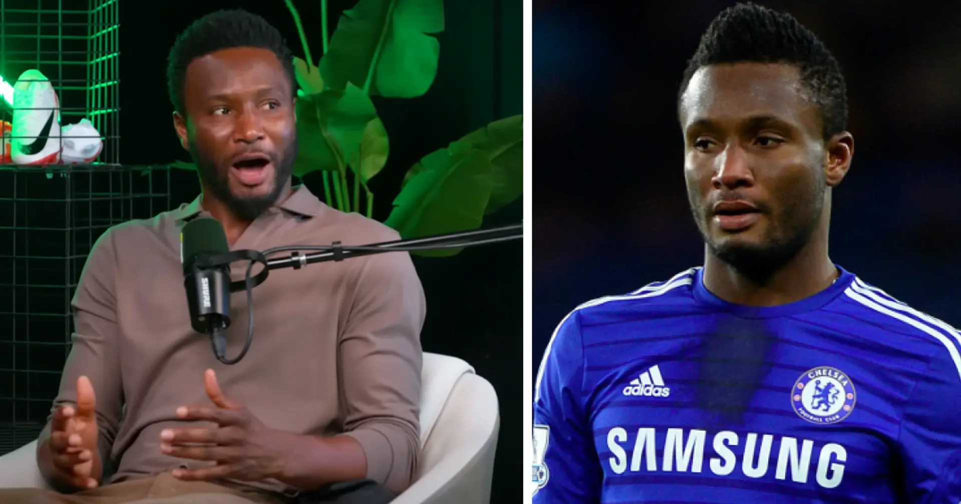 'I packed my sh*t and said thank you very much': Obi Mikel names the player who ended his career at Chelsea