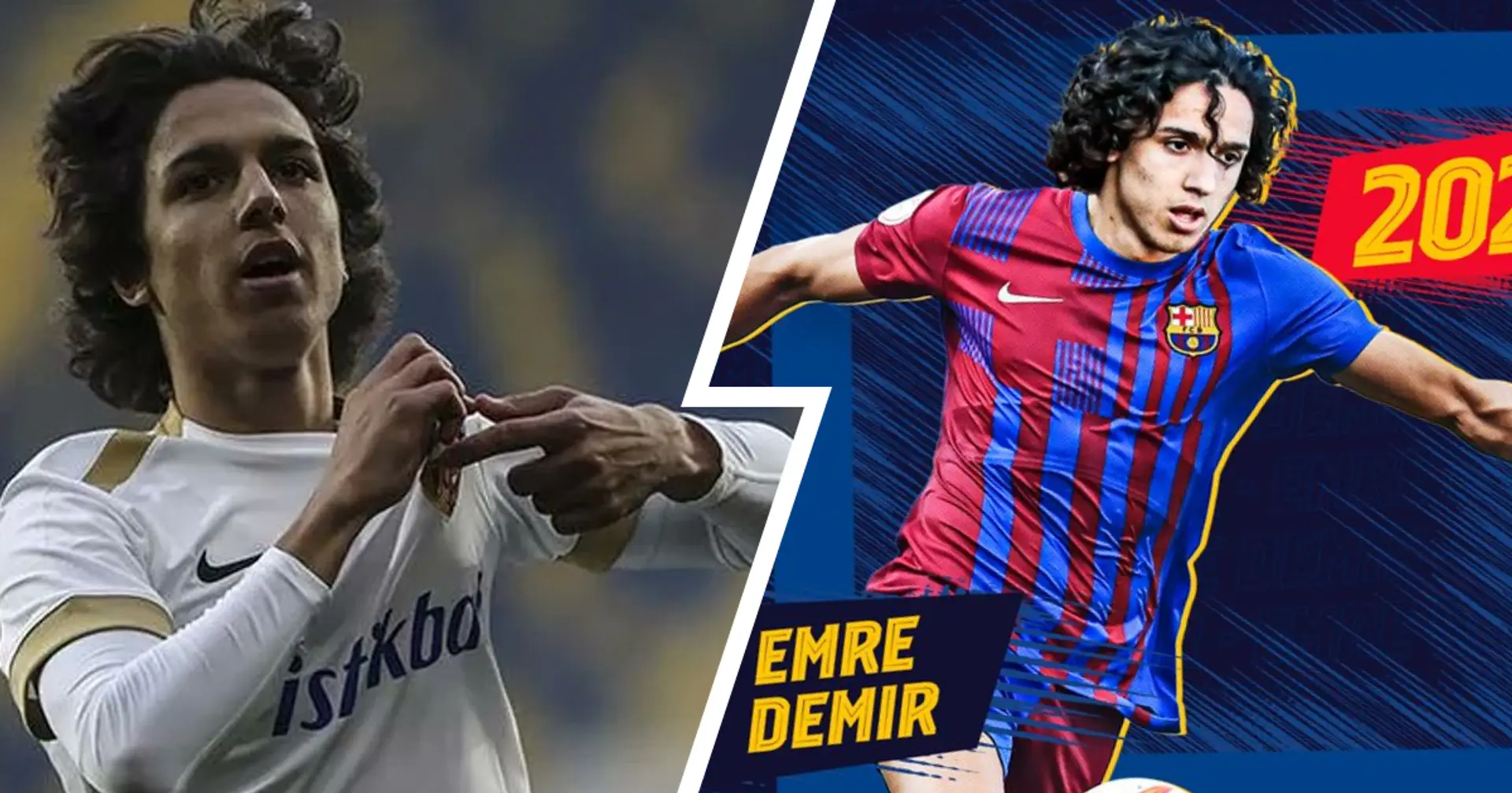OFFICIAL: Barcelona announce the signing of teenage sensation Emre Demir