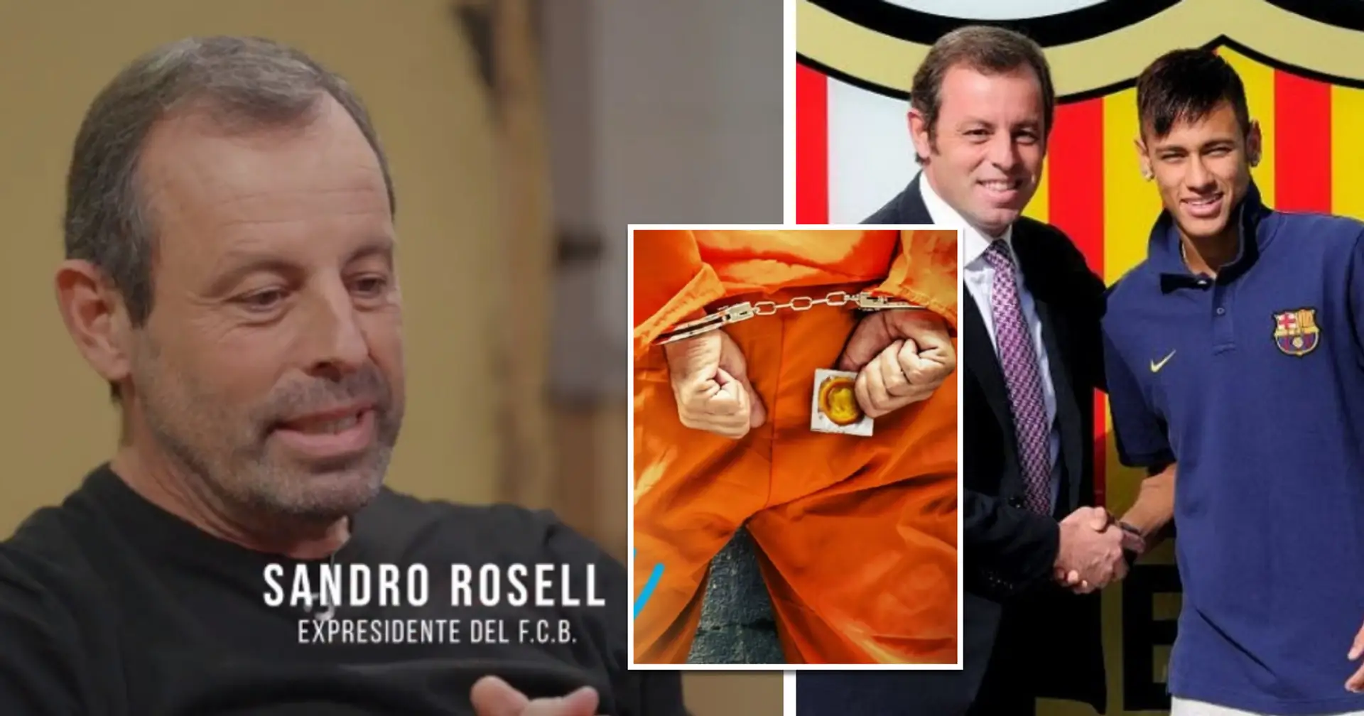 L'ancien président du Barça, Rosell : "J'ai découvert pourquoi ils vous donnent des préservatifs et de la vaseline en prison"