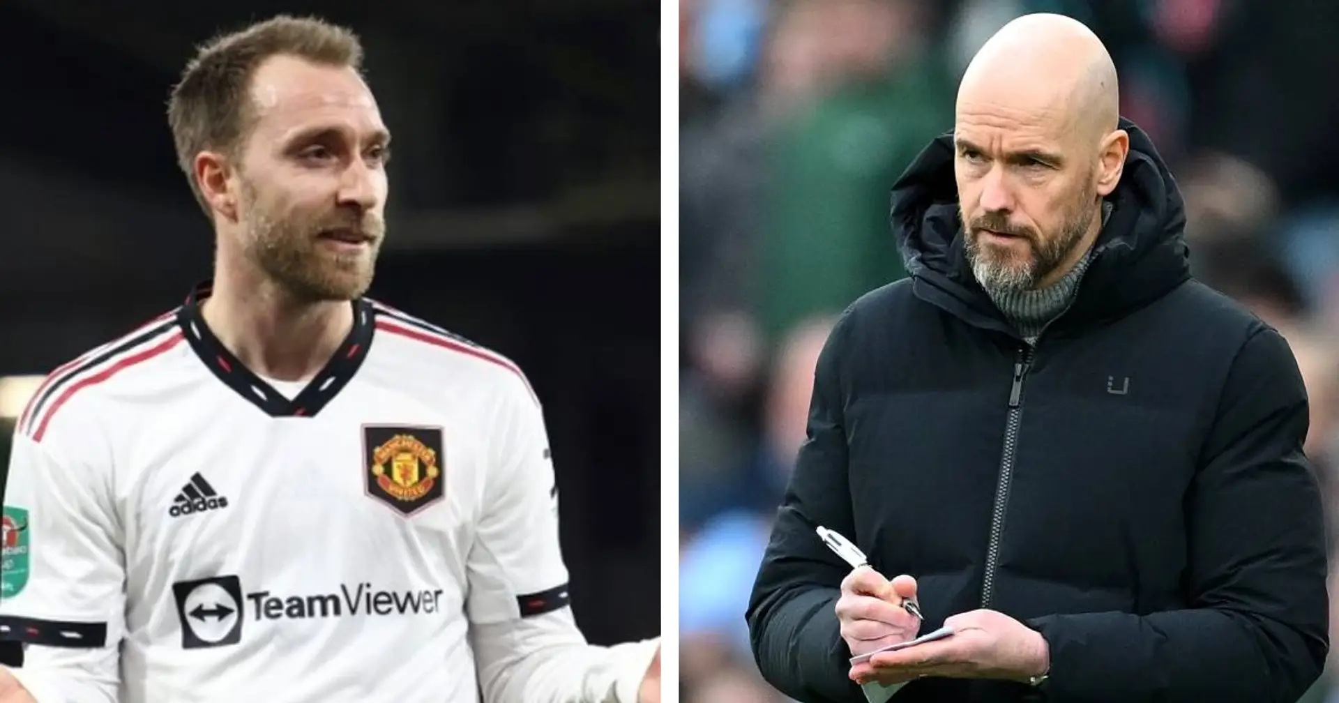 Eriksen up for 'face-to-face' Ten Hag talks, could leave this summer (reliability: 5 stars)