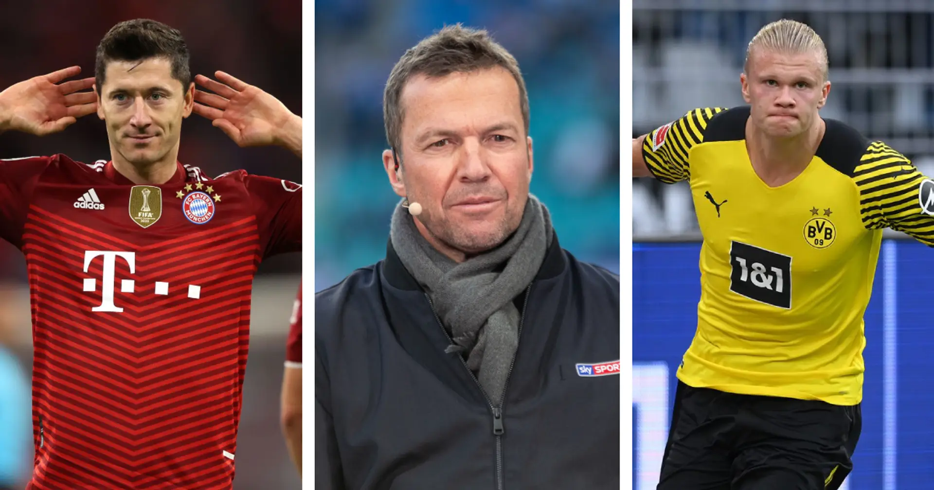 Lothar Matthaus: 'Haaland may end up at Bayern after Lewandowski, but not alongside him'