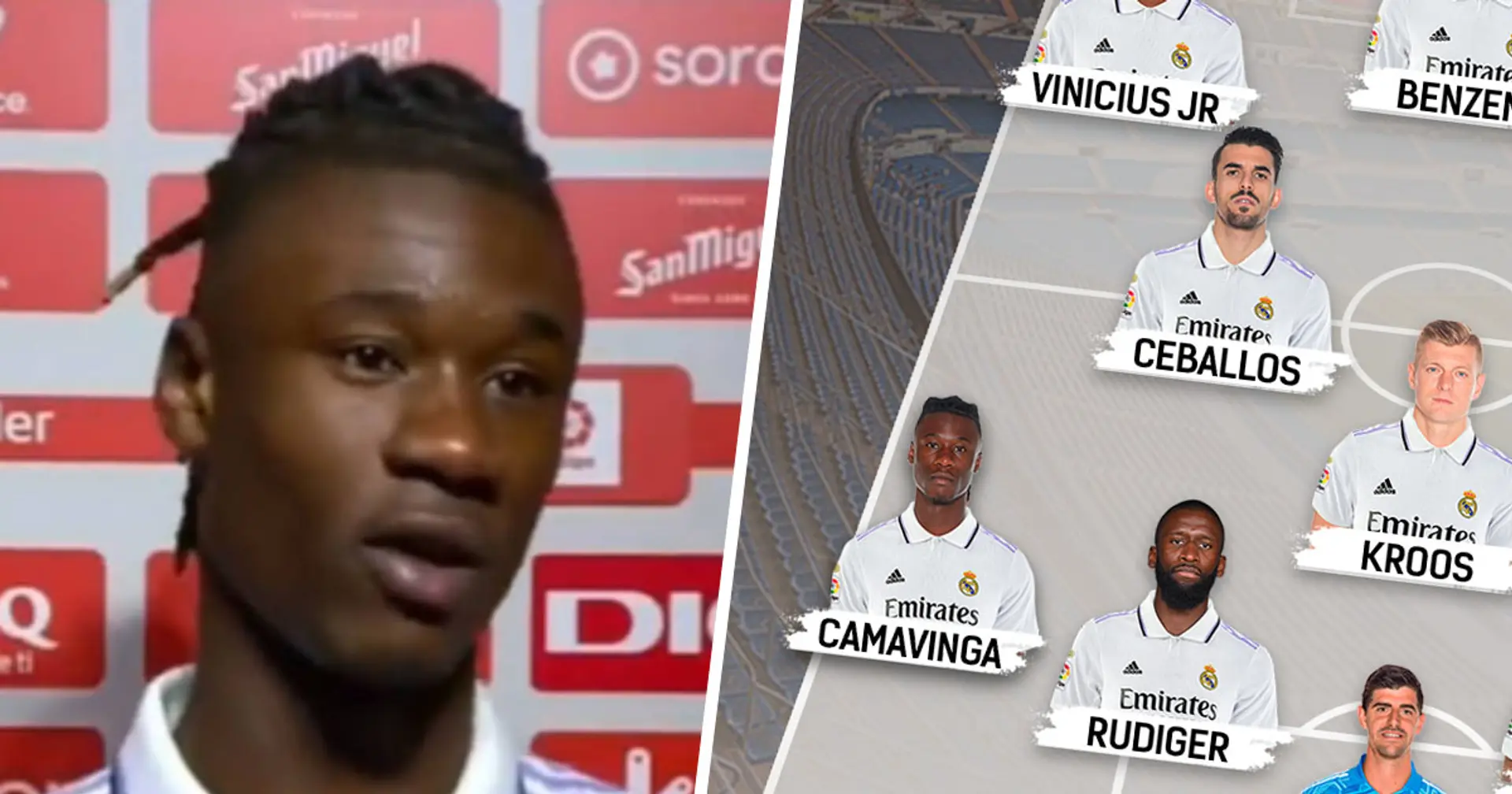 'I played 30 minutes there in the academy': Camavinga reacts to new left-back position