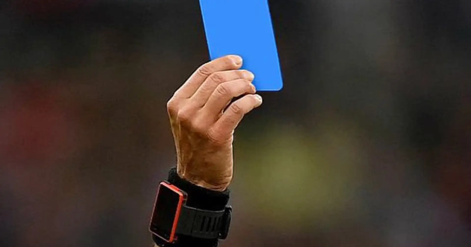 I cartellini blu saranno introdotti nel calcio