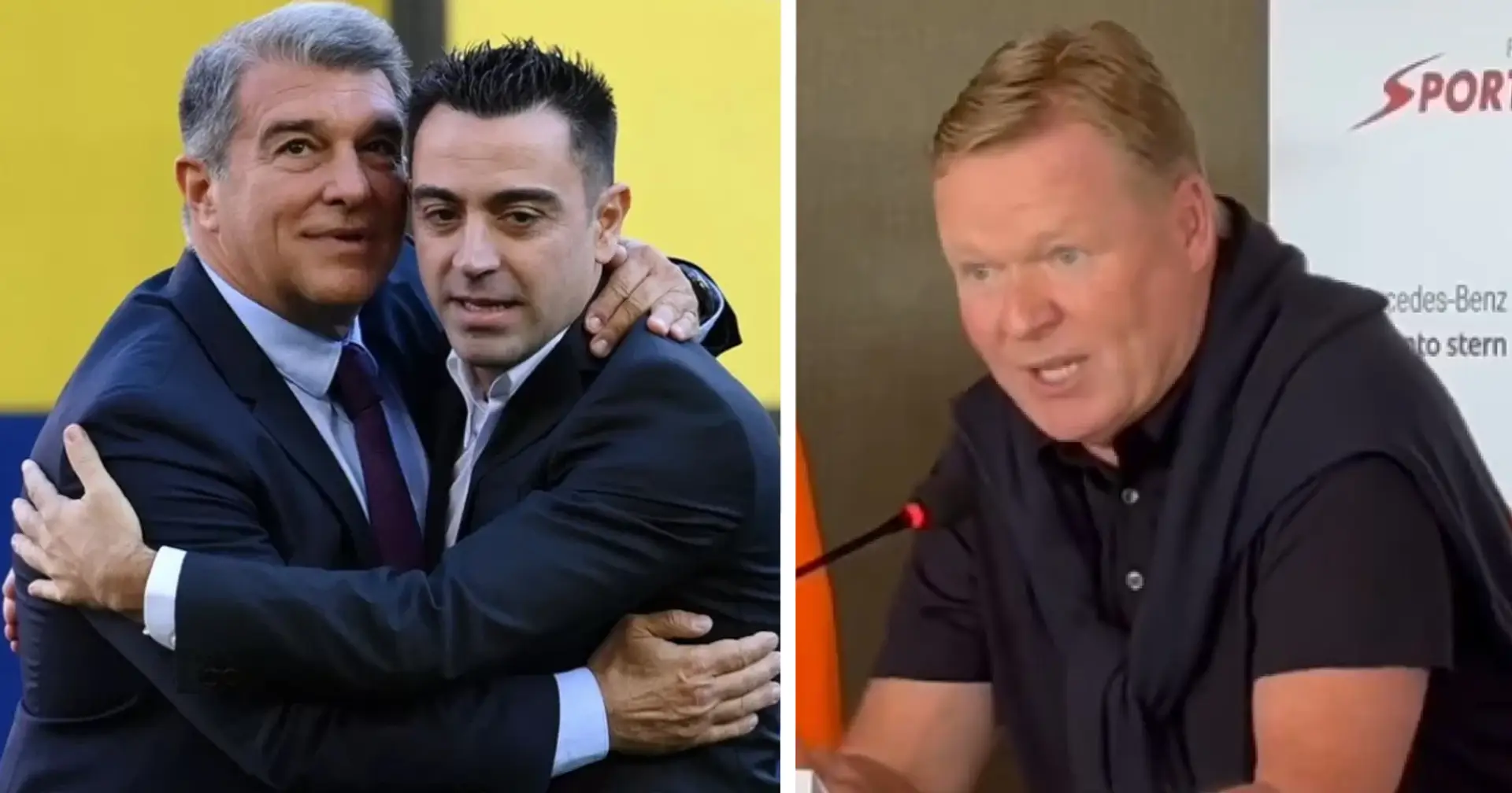 Ronald Koeman says Laporta has learned his lesson after sacking him