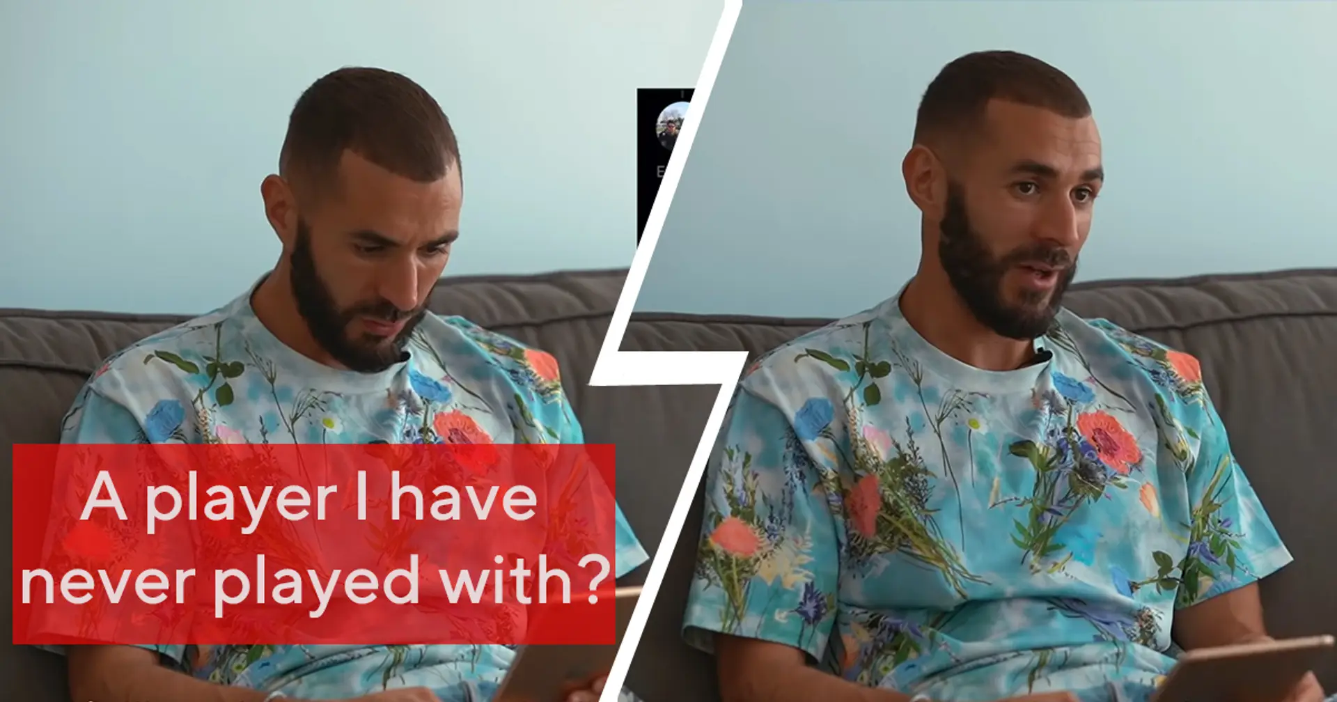Karim Benzema names two players he'd like to play with but never had the opportunity