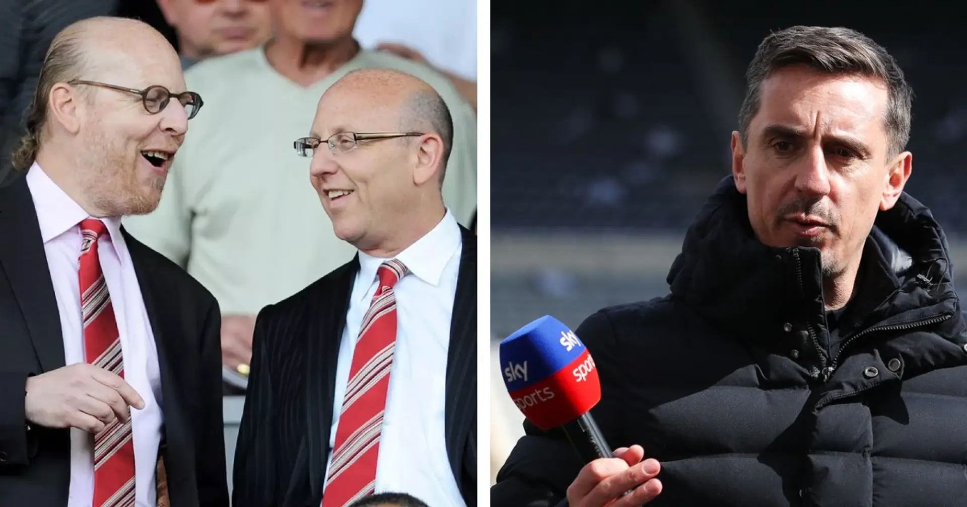 'They do the exact opposite': Gary Neville explains what makes Glazers terrible owners for Man United