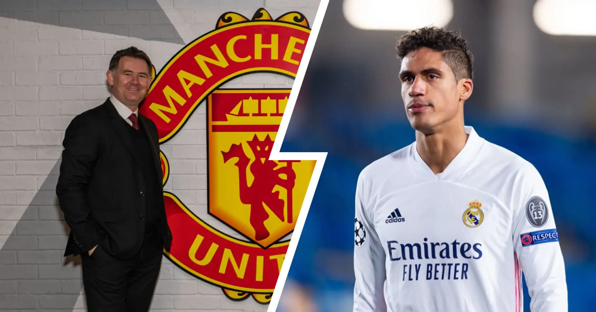 Man United want '3rd significant signing' when they finalise Raphael Varane deal (reliability: 4 stars)