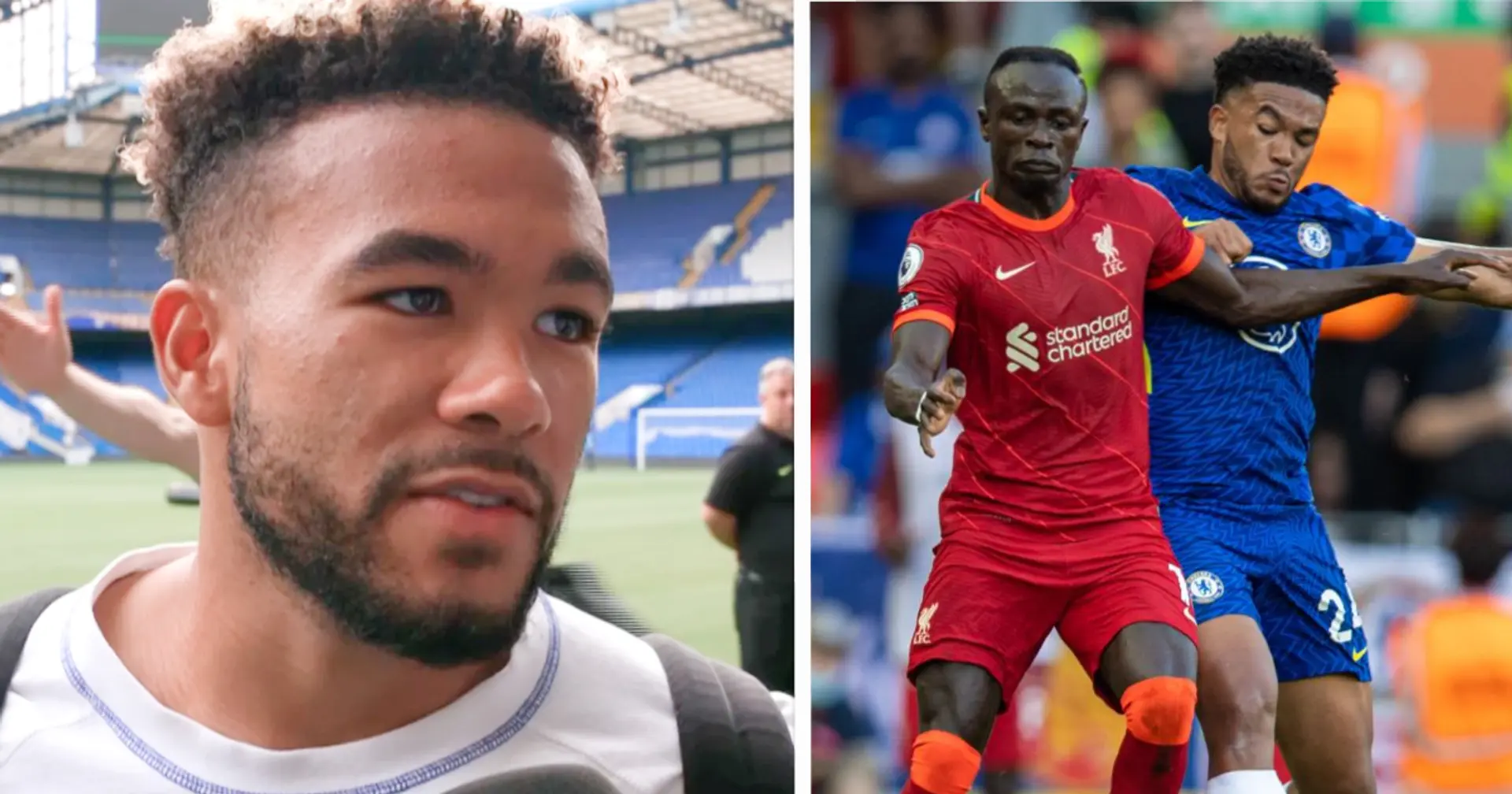 Chelsea's Reece James names 3 toughest players he's played against — includes Mane