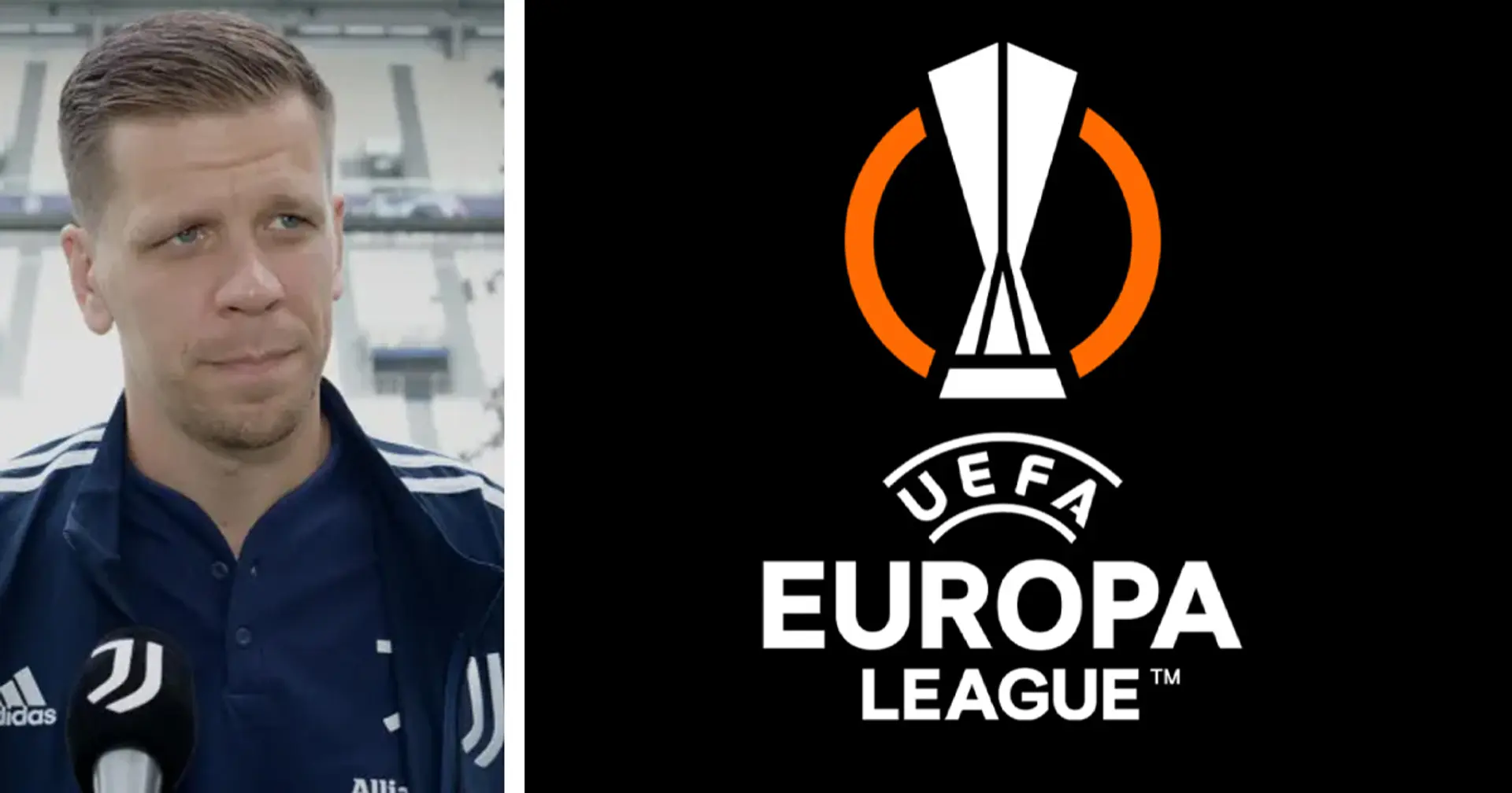 "Giochiamo per vincerla": Szczesny non 'snobba' l'Europa League, e manda un messaggio alla Juventus