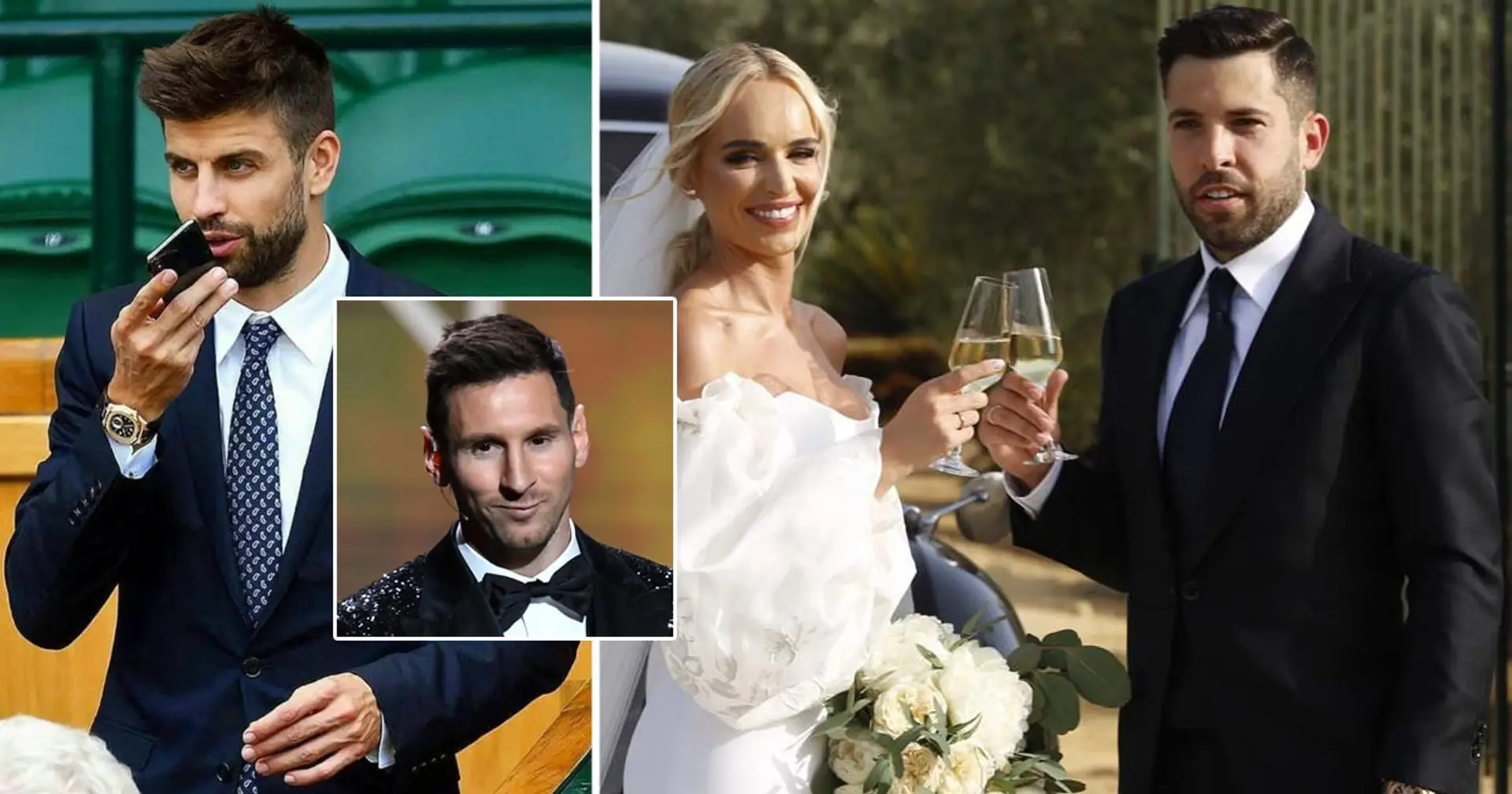 Only 3 Barca players attend Jordi Alba's wedding, Pique rejects invitation for one reason