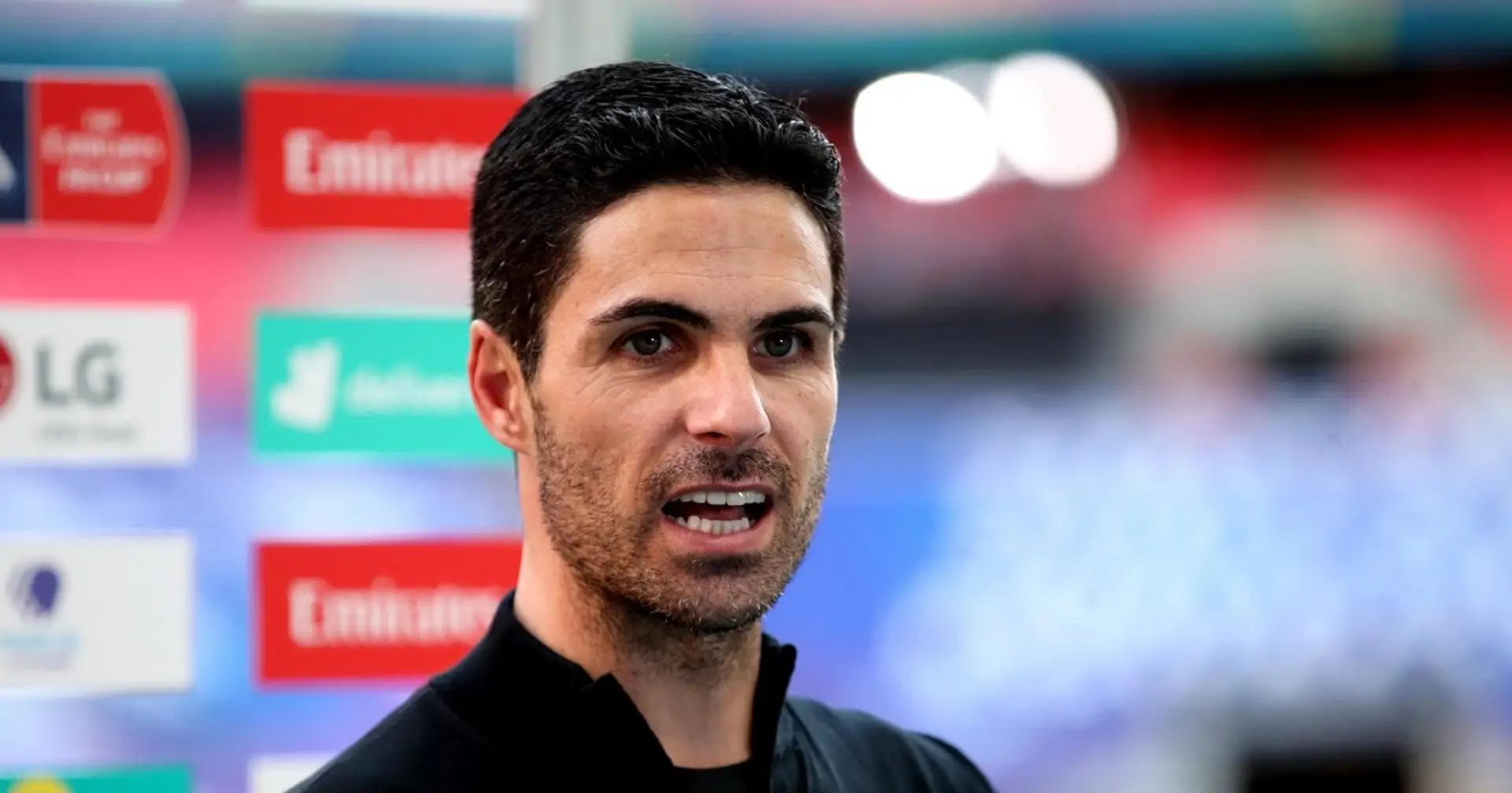 Arteta: 'I don't want players to be happy. I want them to try to earn their place'