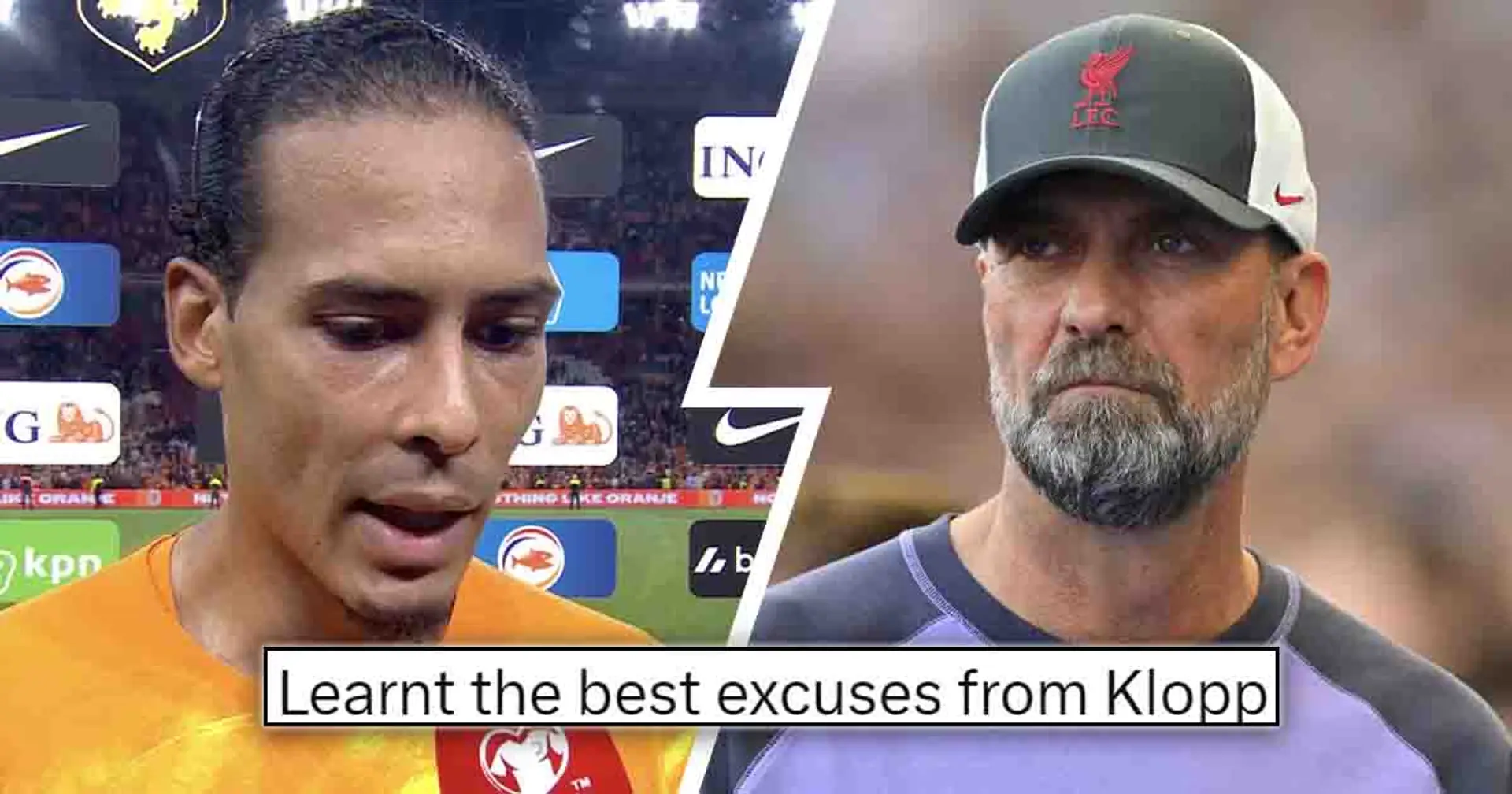 Van Dijk mocked with Klopp comparisons for making one excuse after France loss