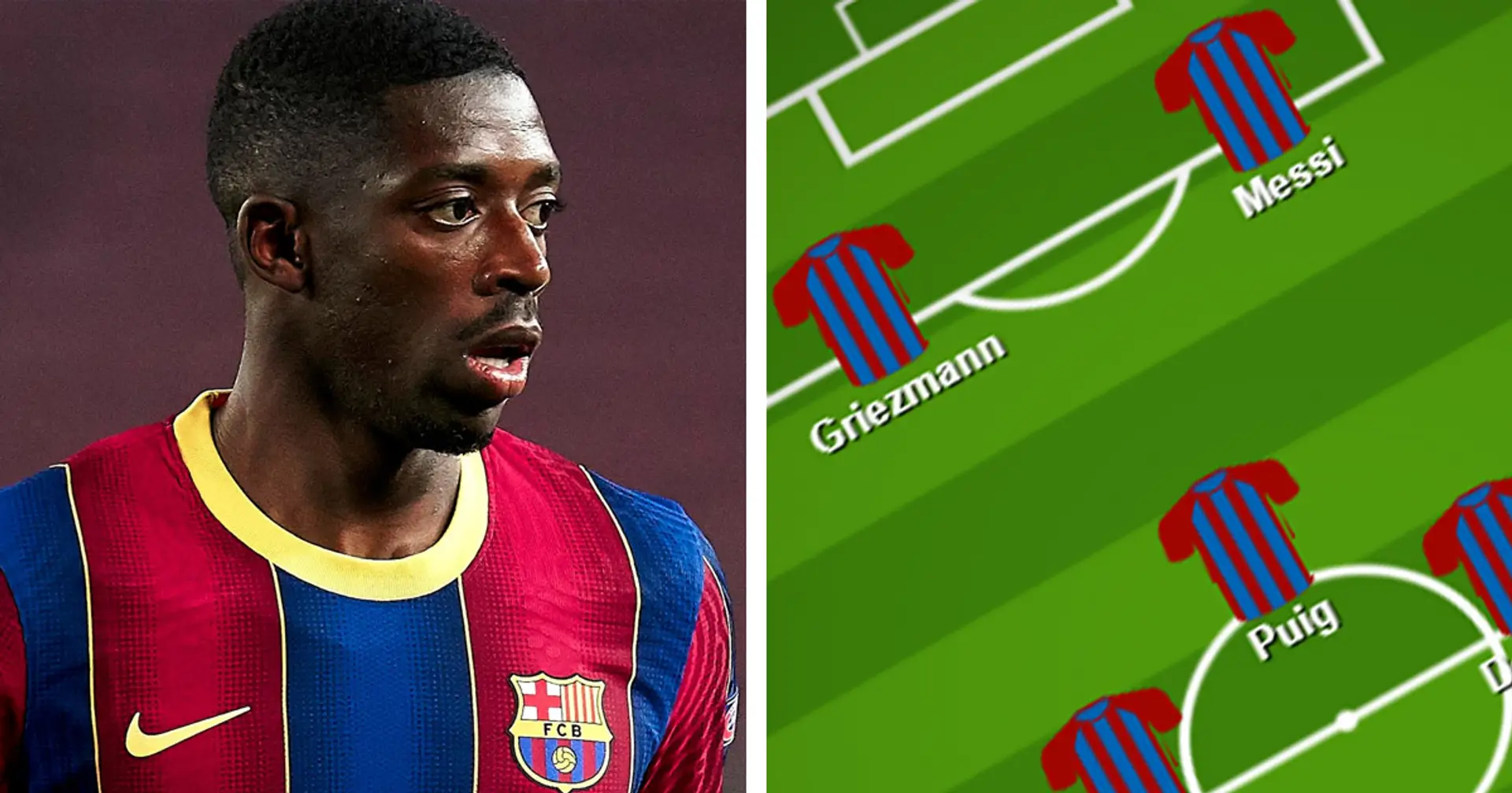 'Don't start Dembele': Barca fans select ultimate XI for Granada