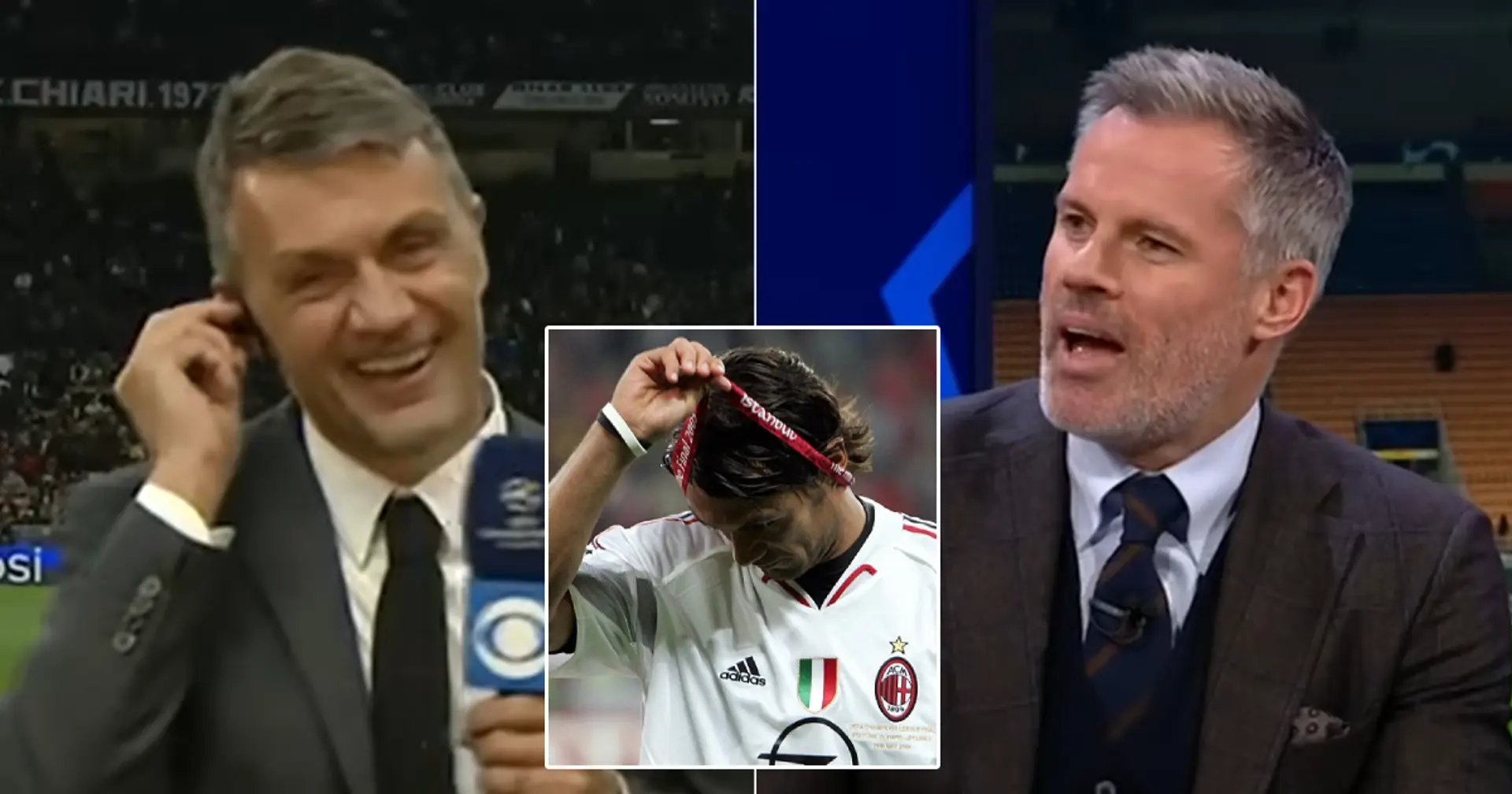 'You don’t want it back, no?': Carragher reveals he has Paolo Maldini's shirt from Istanbul final