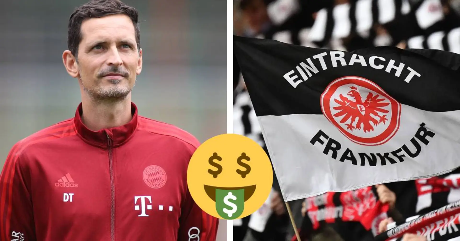 Einigung mit Eintracht erzielt: Diese Ablöse bringt Dino Toppmöller in die Bayern-Kasse