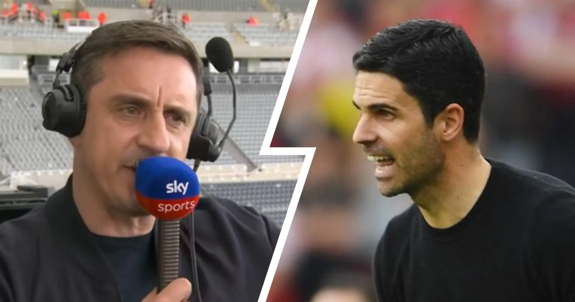 Gary Neville: 'Arsenal have had an excellent season. It's just been too much for them'