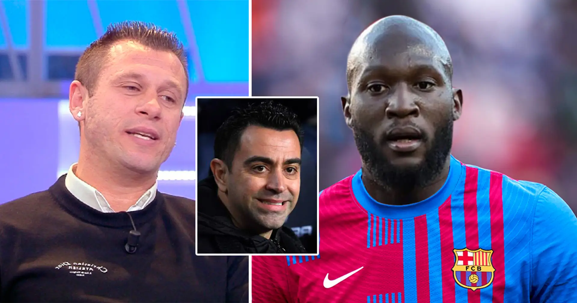 'He can't make 3 passes with Chelsea': Cassano insists he'll stop watching Barcelona if they sign Lukaku