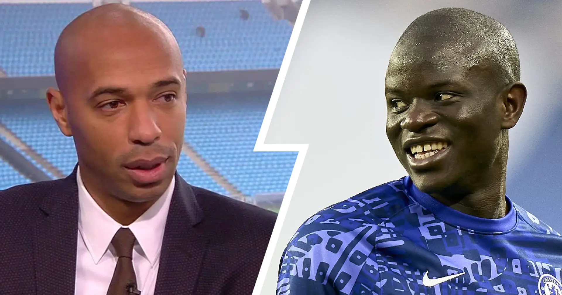 'Sometimes he gets there before the ball!': Thierry Henry names 1 particular ability that makes Kante world class