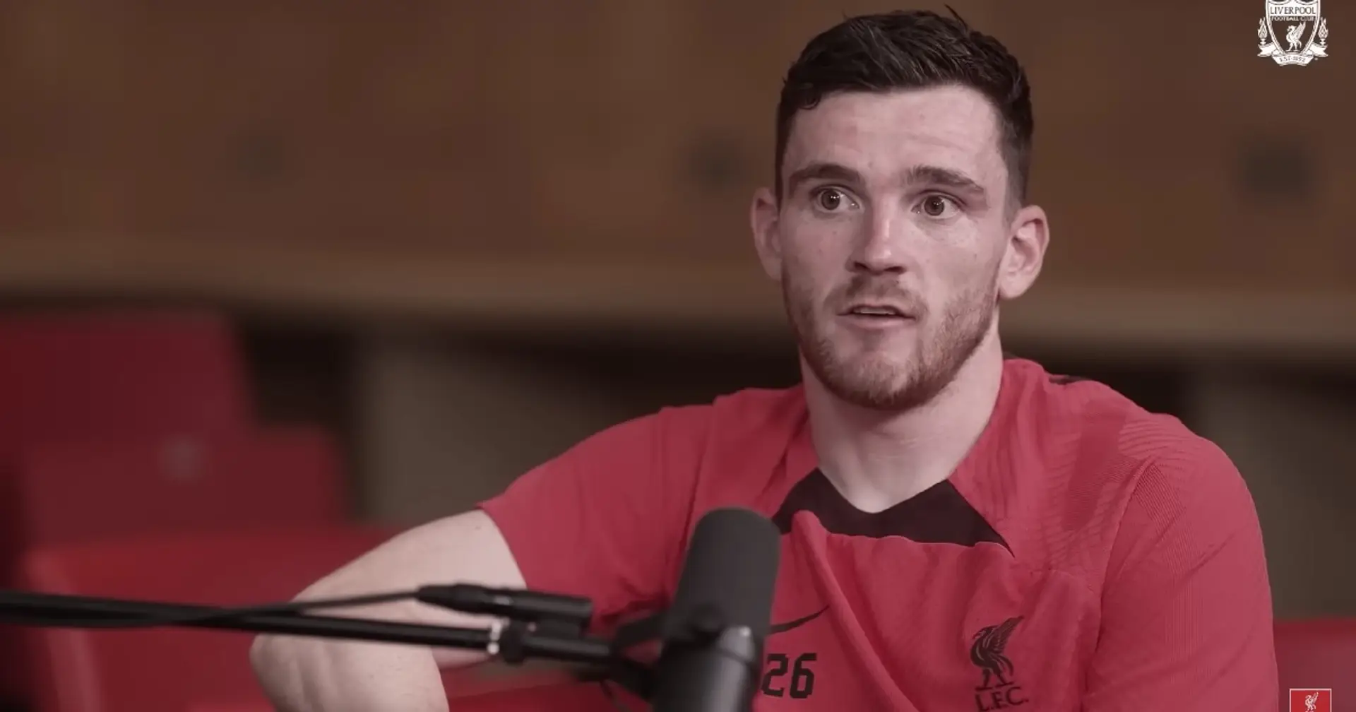 'He's had a tough time with injuries': Robertson names on Liverpool player who is finally 'getting the appreciation he deserves'