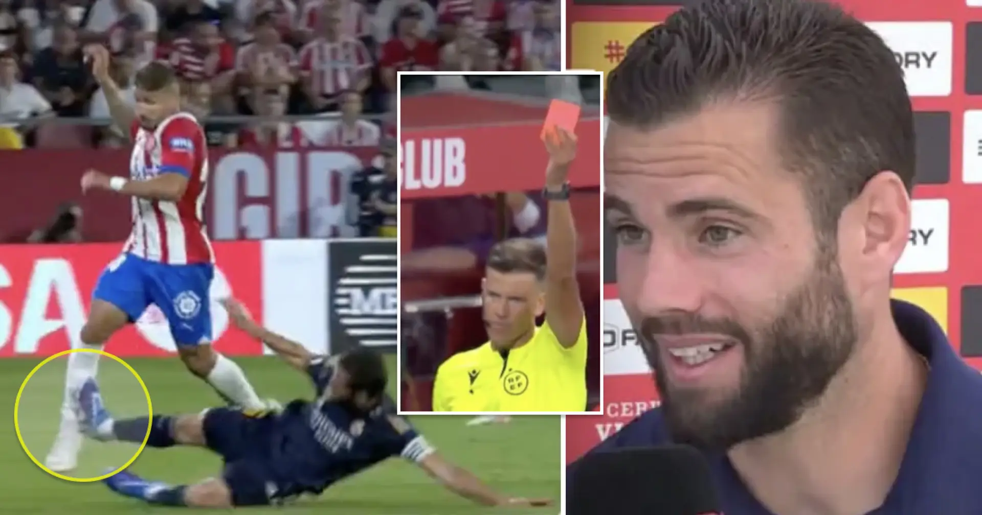 How many games could Nacho miss after Girona red card? Answered
