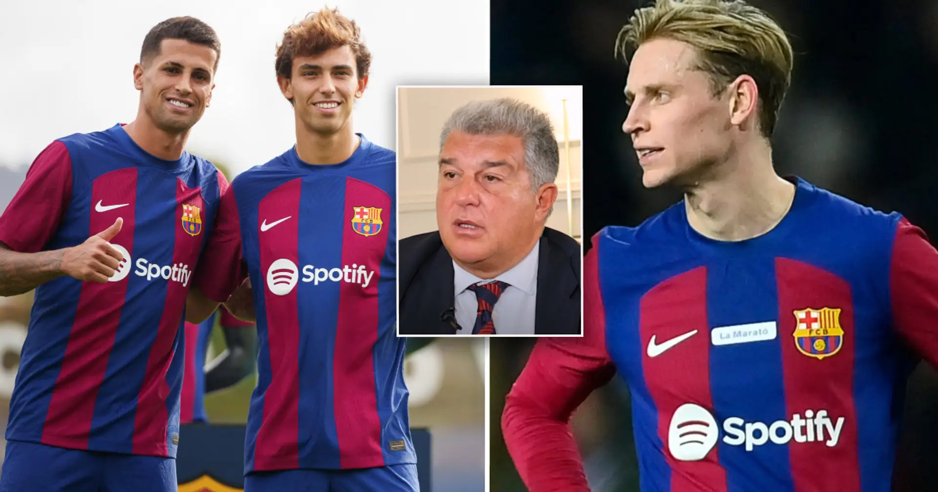 Frenkie, Félix, Cancelo: Laporta se pronuncia sobre el futuro de 3 titulares del Barça