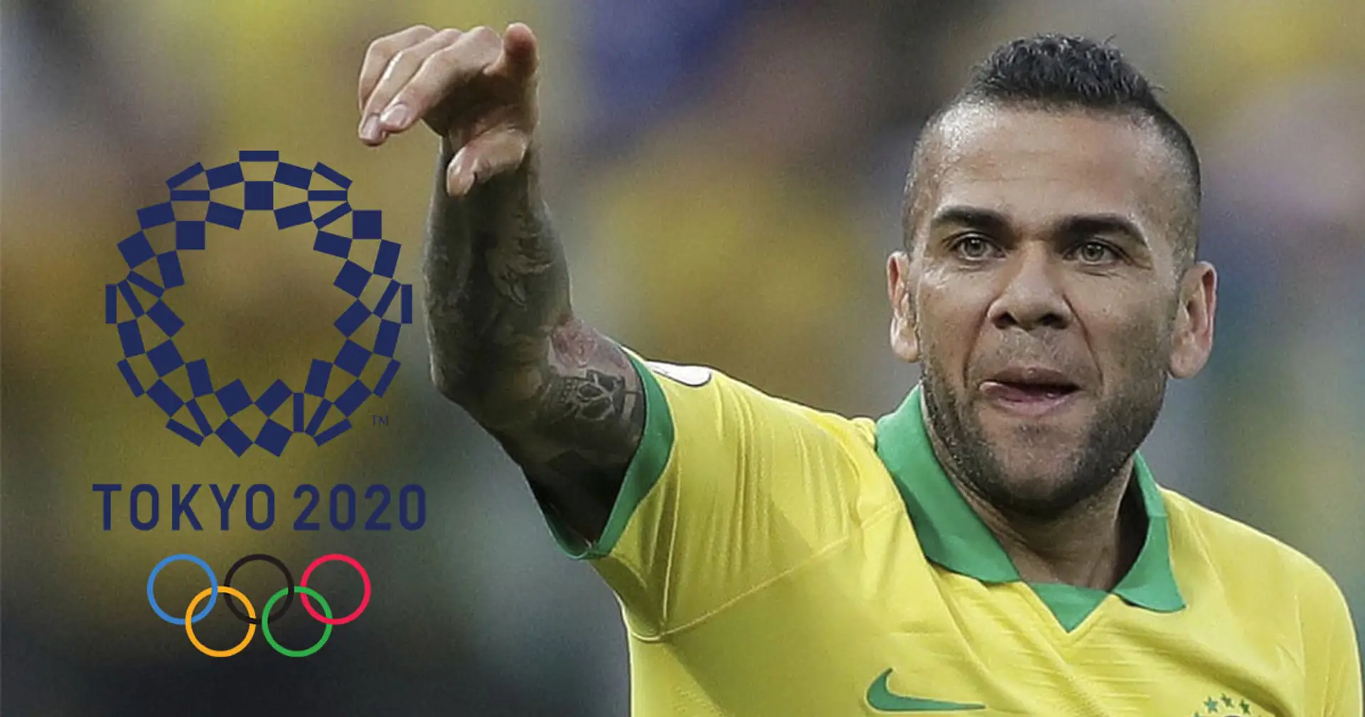 38-year-old Dani Alves makes final decision on Olympics participation